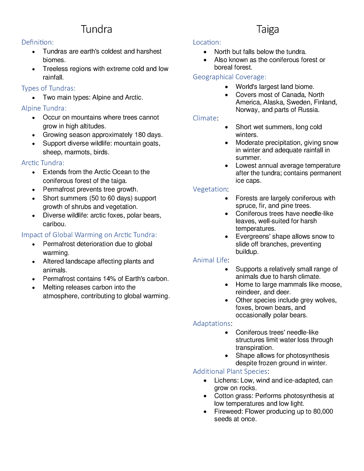 Biome Video Notes Tundra Definition Tundras Are Earth S Coldest And Harshest Biomes Treeless