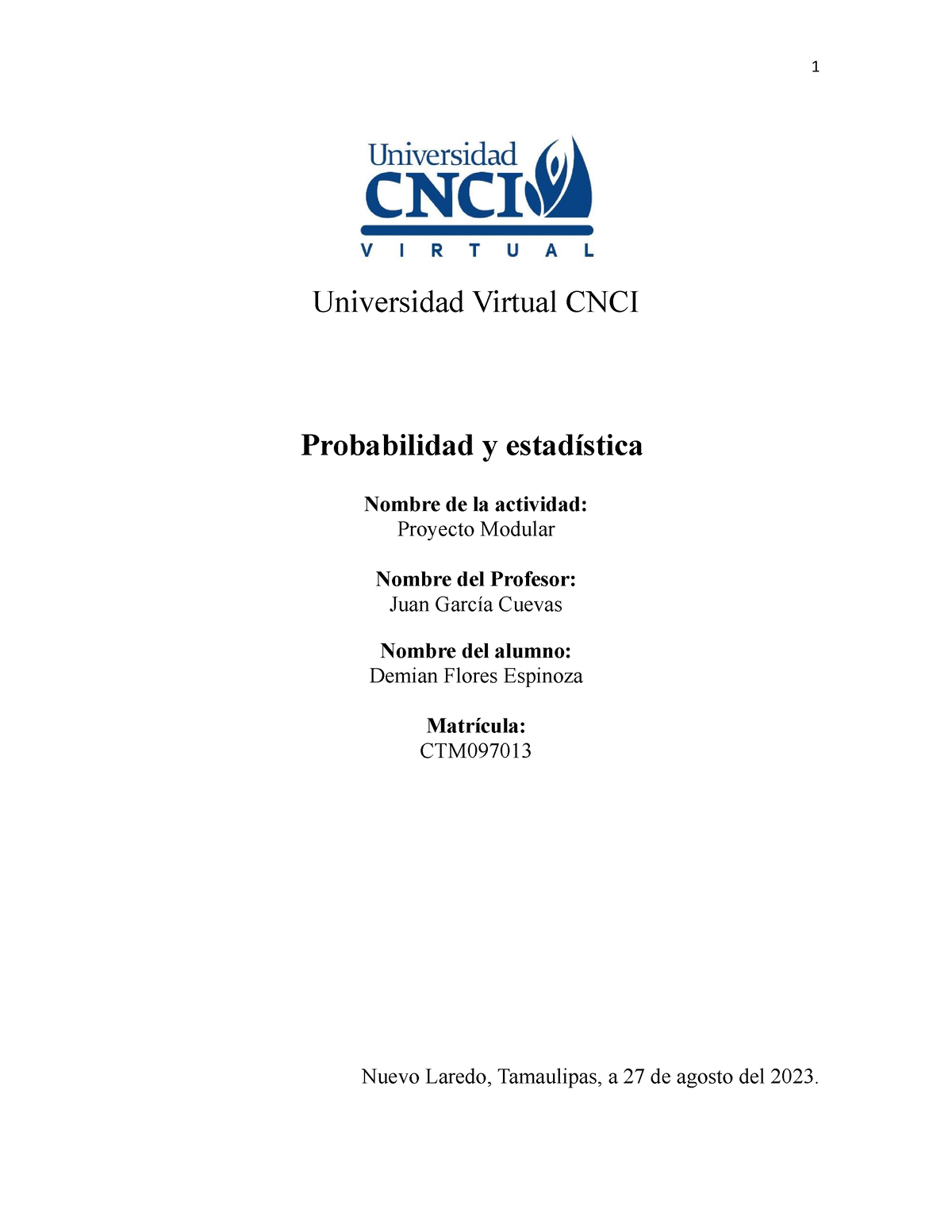 Proyecto Modular M8 Py E - Universidad Virtual CNCI Probabilidad Y ...