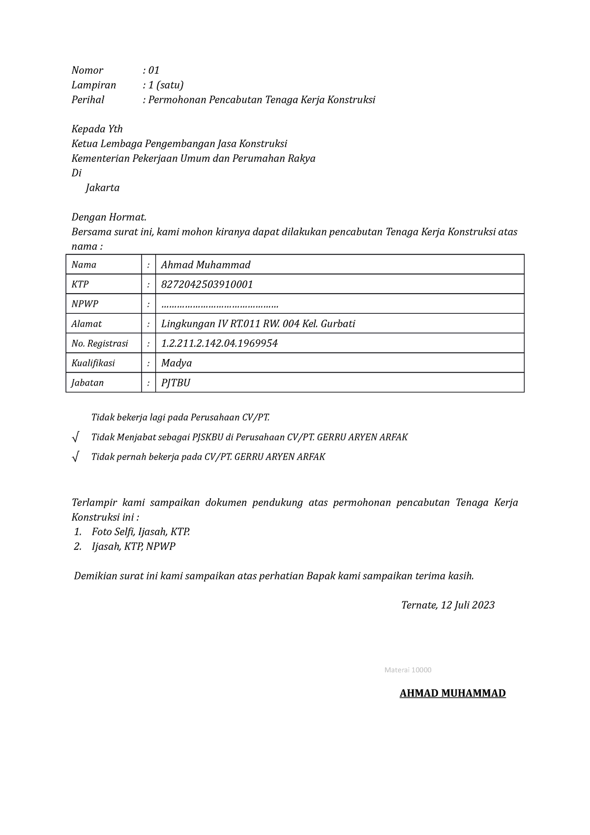 Permohonan Pencabutan TKK - Nomor : 01 Lampiran : 1 (satu) Perihal ...