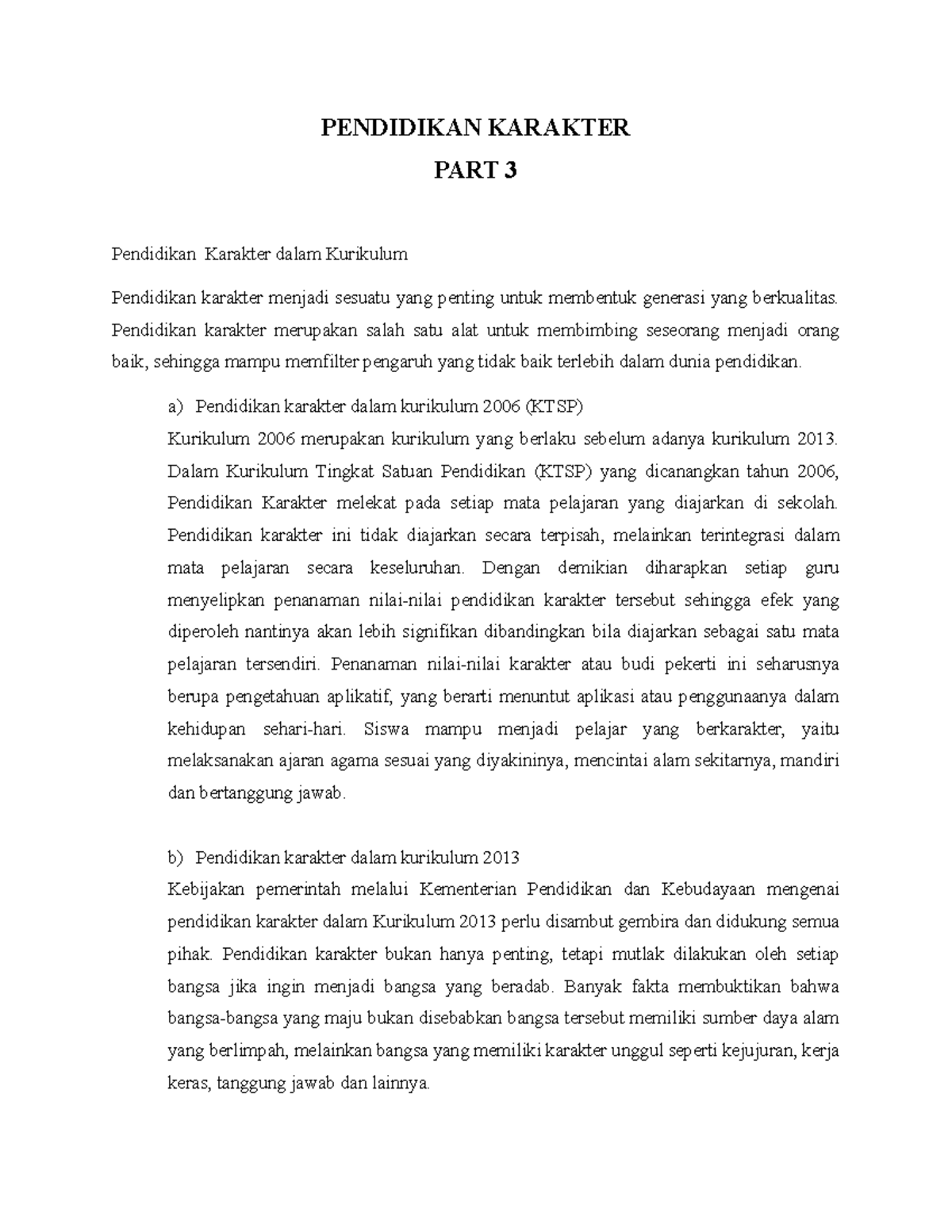 Pendidikan Karakter PART 3 - PENDIDIKAN KARAKTER PART 3 Pendidikan ...