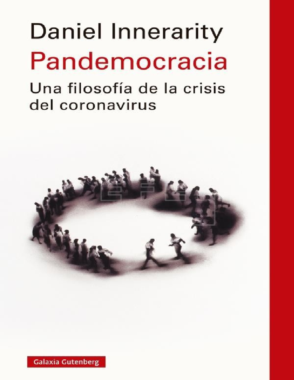 Pandemocracia-Daniel-Innerarity - PANDEMOCRACIA DANIEL INNERARITY ...
