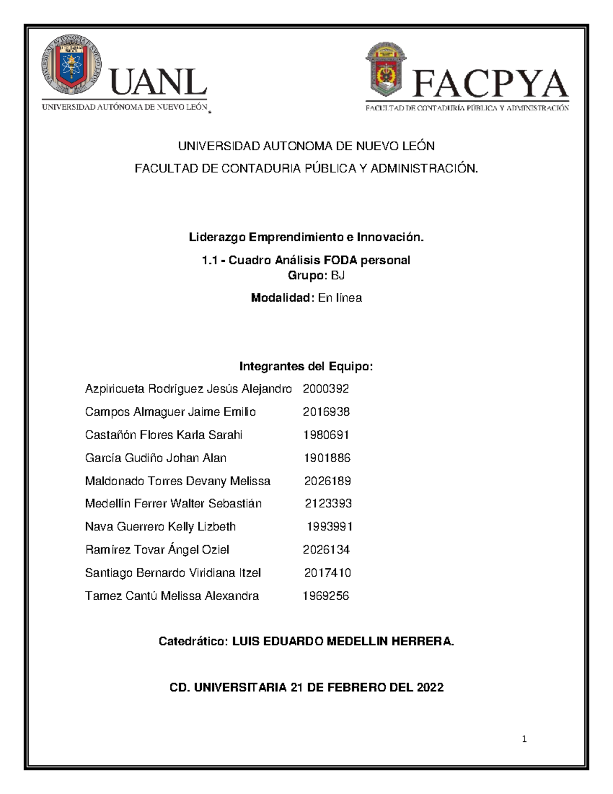 EV2 LEIN - Evidencia 2 - UNIVERSIDAD AUTONOMA DE NUEVO LEÓN FACULTAD DE ...