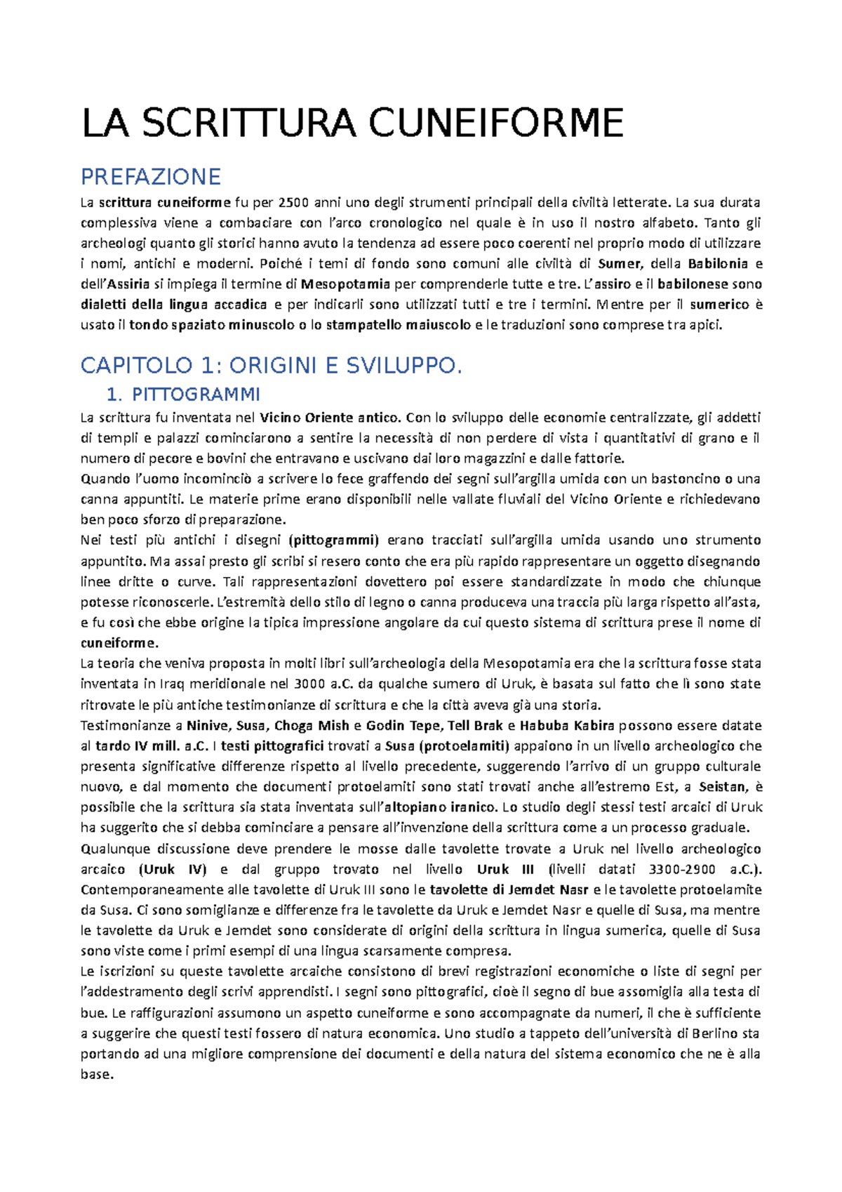 La Scrittura Cuneiforme LA SCRITTURA CUNEIFORME PREFAZIONE La