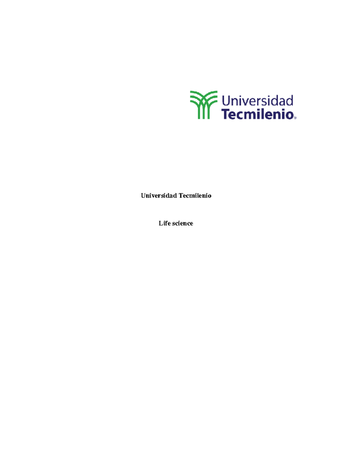 Life science act 3 Universidad Tecmilenio Life science Celly Type