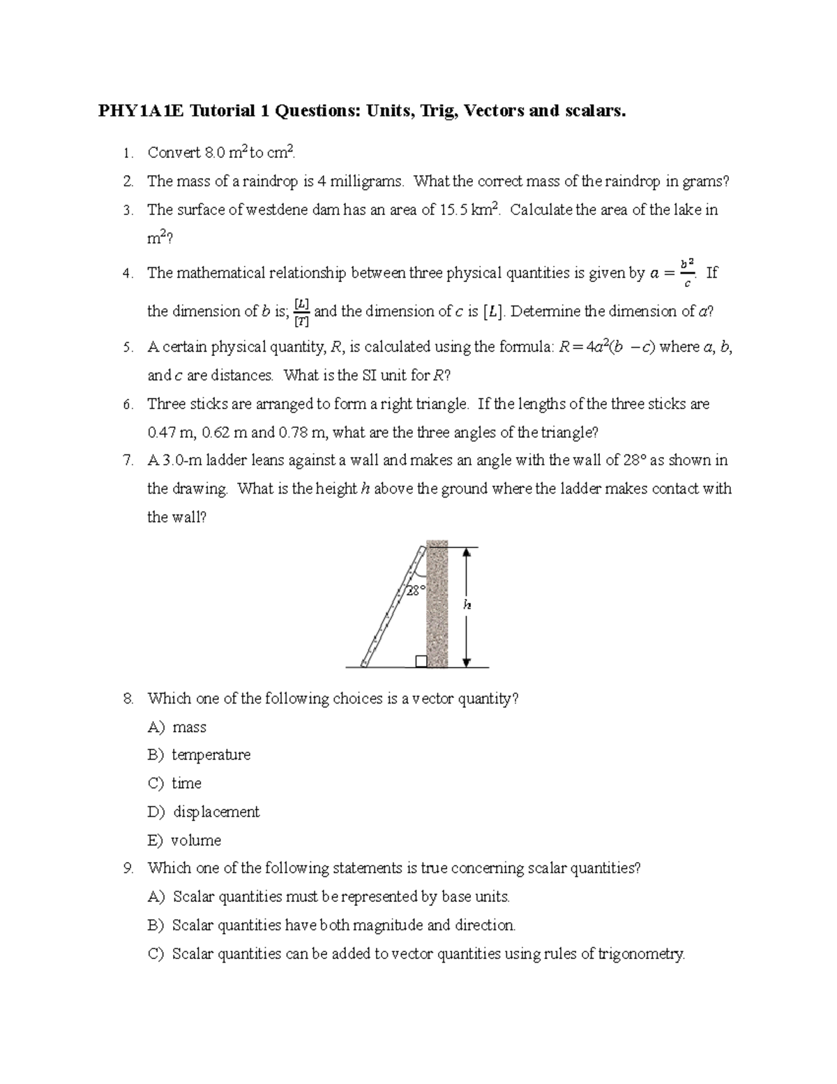 PHY1A1E tut 1 - TUTORIAL - PHY1A1E Tutorial 1 Questions: Units, Trig ...