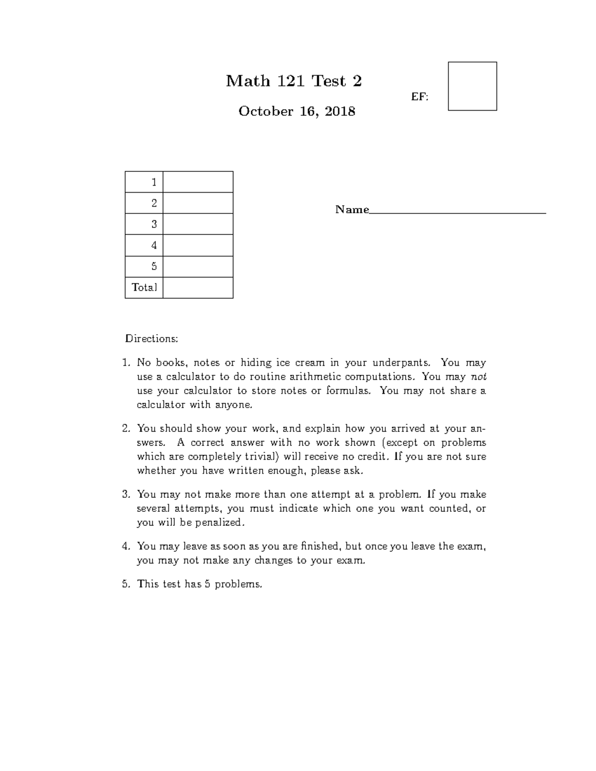 Exam 2 2018 Practice Paper Math 121 Test 2 October 16 2018 EF