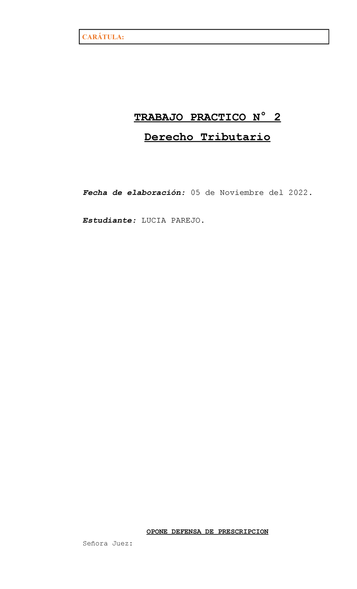 Tp2 D Tributario Trabajo Practico CarÁtula Trabajo Practico N° 2 Derecho Tributario 1477