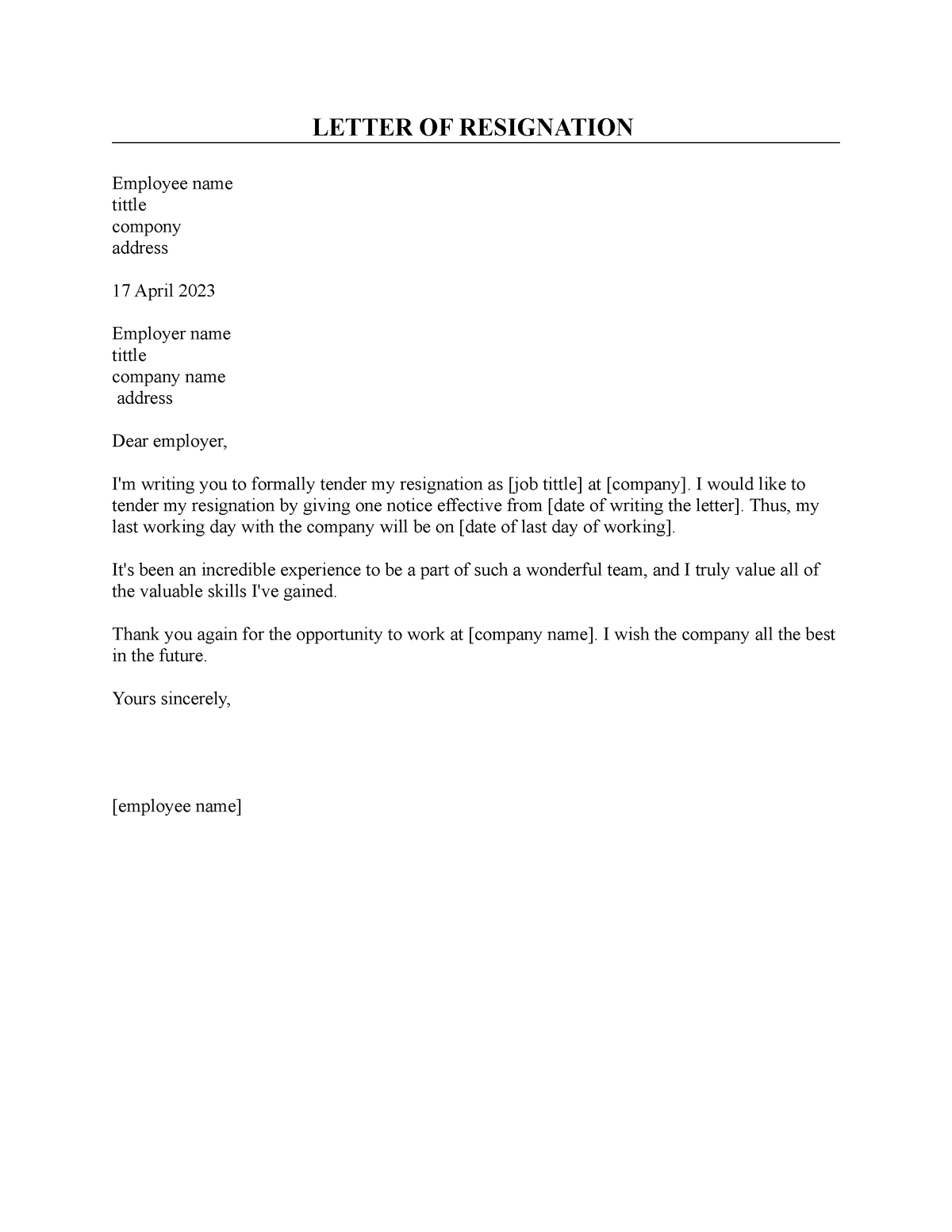 Letter Of Resignation - LETTER OF RESIGNATION Employee name tittle ...