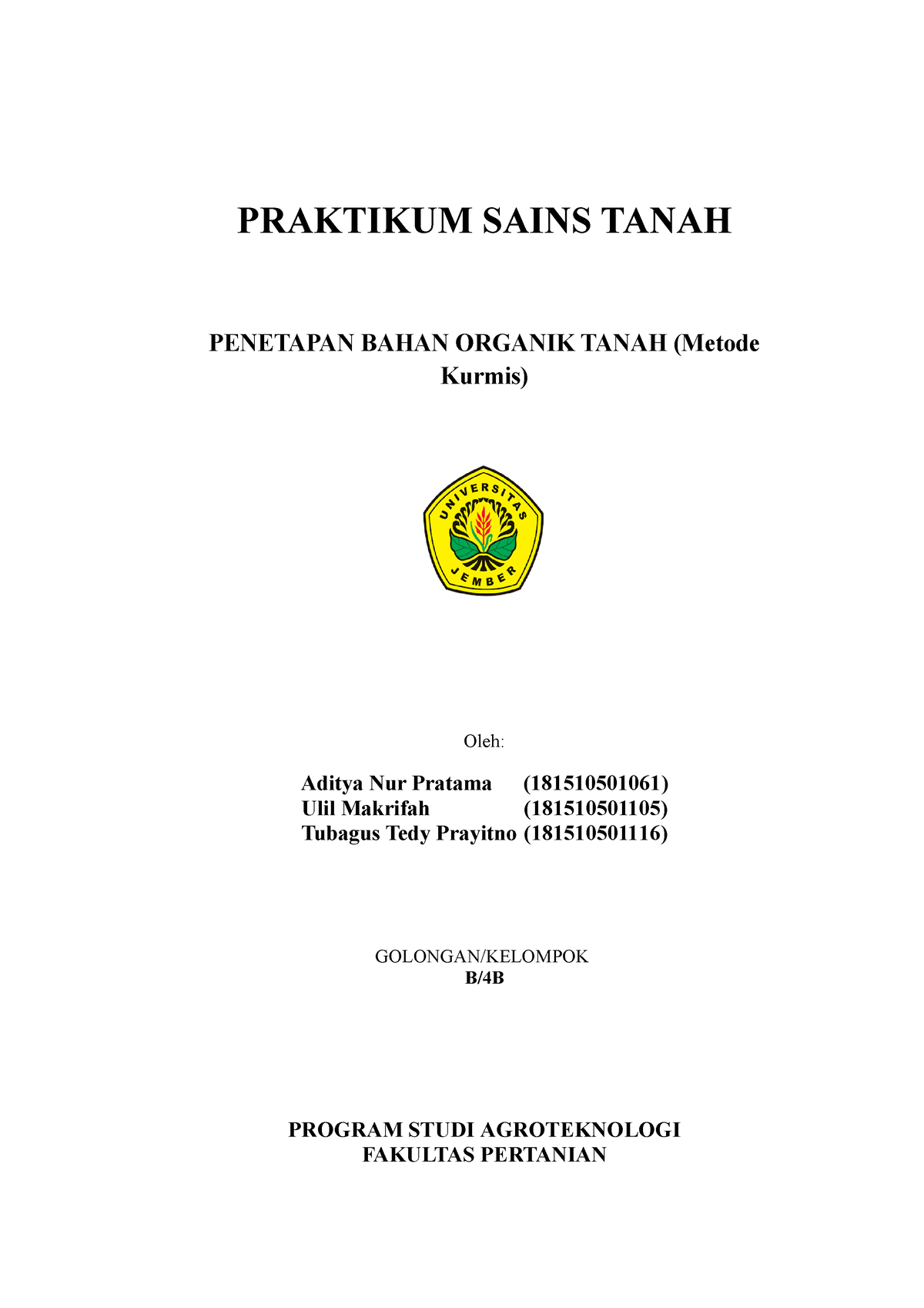 Sains Tanah B Acara 8 4B - PRAKTIKUM SAINS TANAH PENETAPAN BAHAN ...