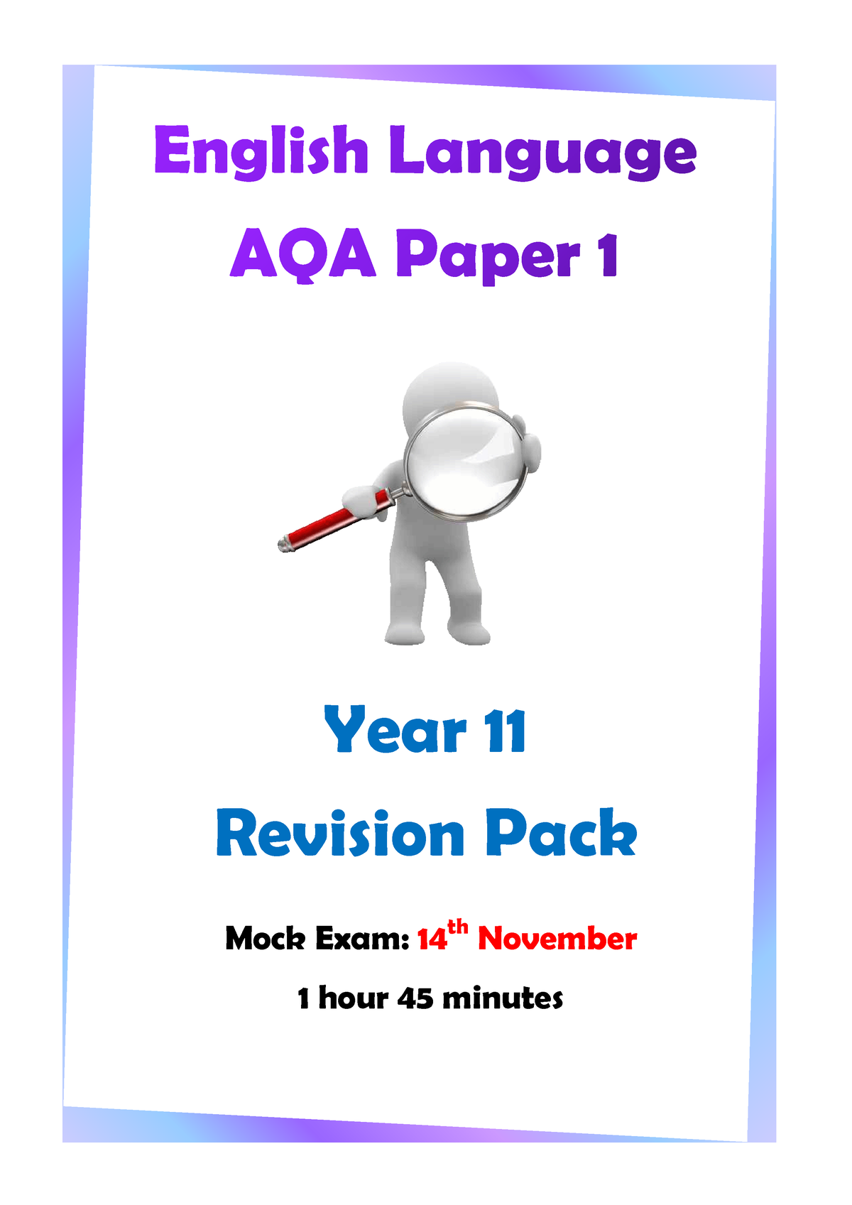 English revision pack - Year 11 Revision Pack Mock Exam: 14 th November ...