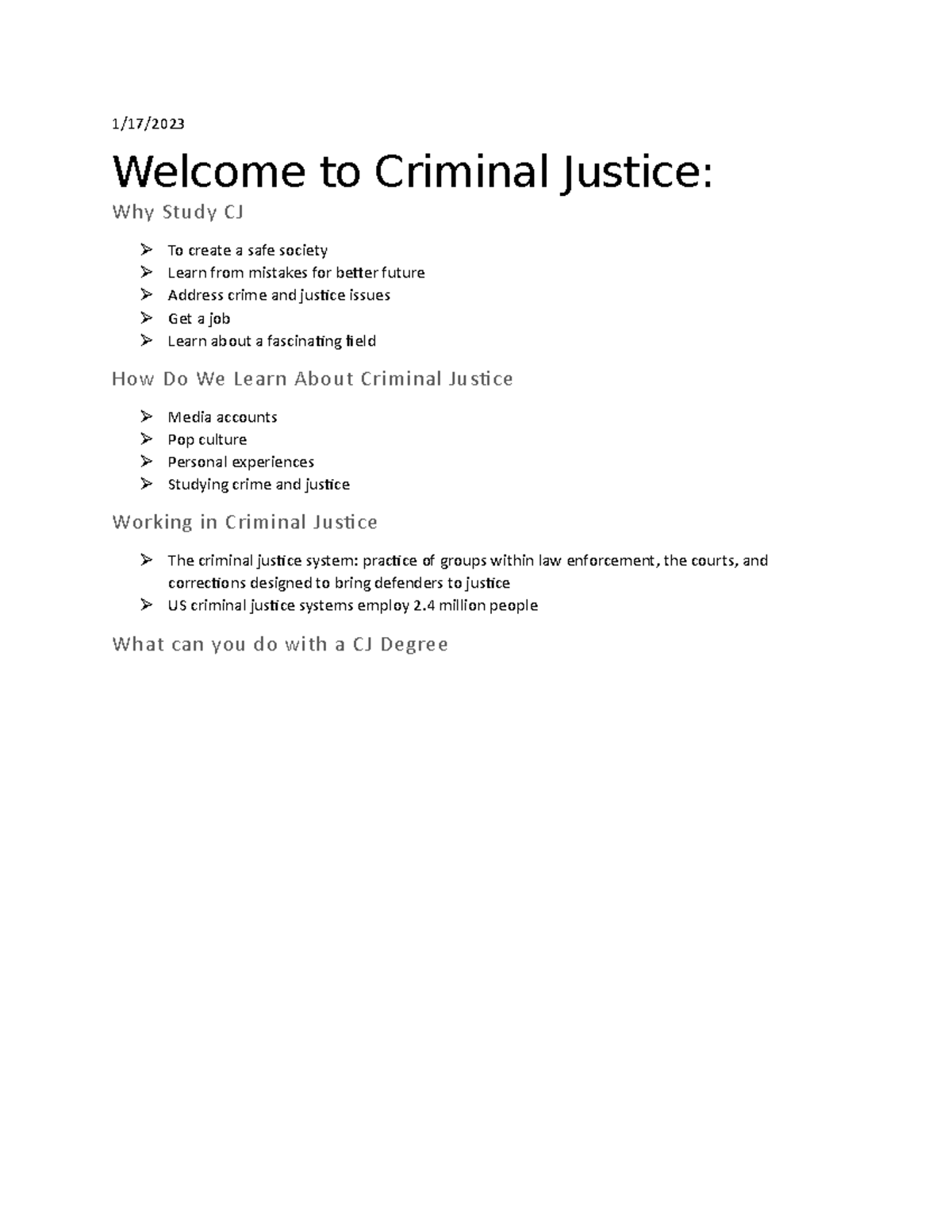 Week 1 Notes - 1/17/ Welcome To Criminal Justice: Why Study CJ To ...