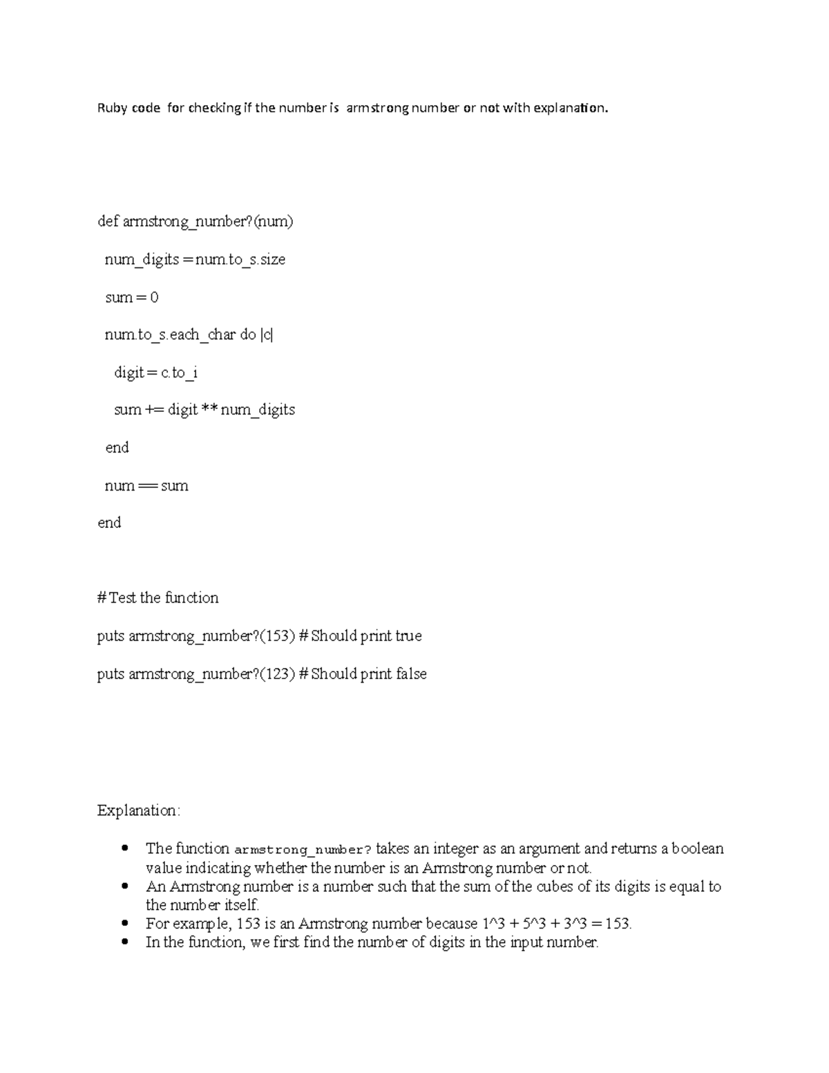 Ruby Code for Armstrong number Ruby code for checking if the number