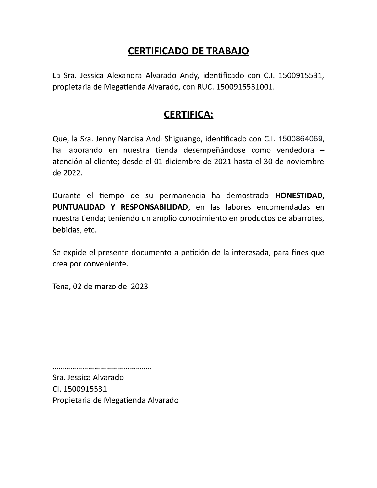 Certificado DE Trabajo - CERTIFICADO DE TRABAJO La Sra. Jessica ...