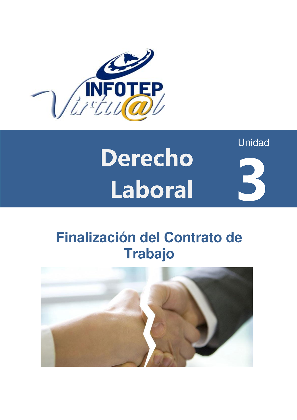 Guia 3 Guia 3 Derecho Laboral Derecho Laboral 3 Unidad Finalización Del Contrato De Trabajo 6844