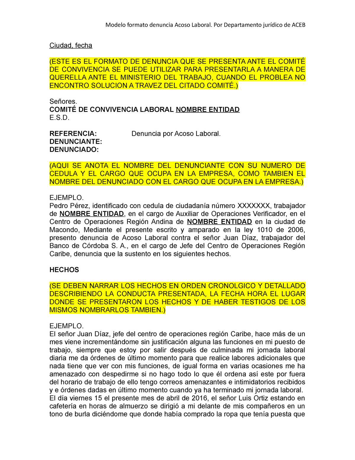 Modelo Denuncia Acoso Laboral - Modelo formato denuncia Acoso Laboral. Por  Departamento jurídico de - Studocu