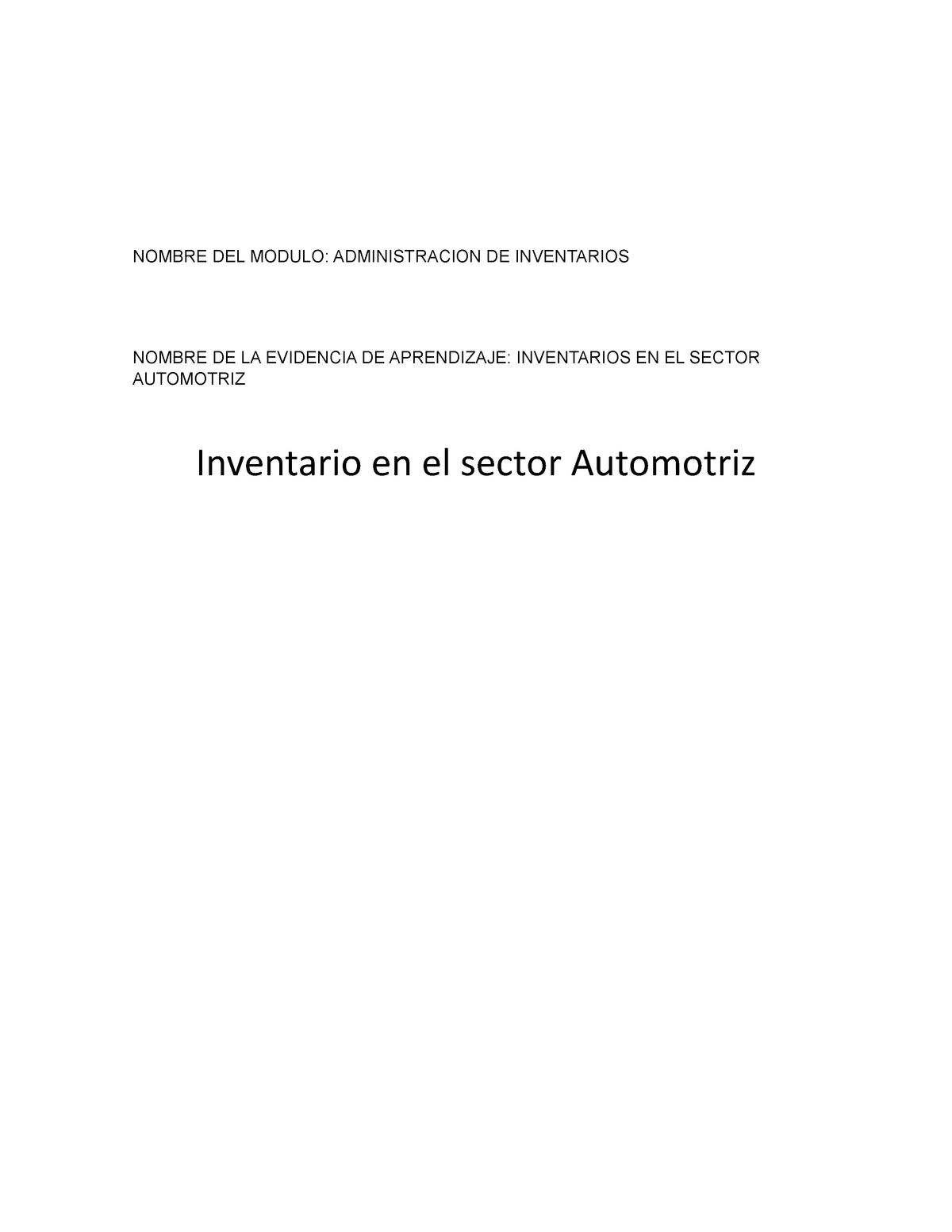 Inventario Del Sector Automotriz Nombre Del Modulo Administracion De Inventarios Nombre De La 3655