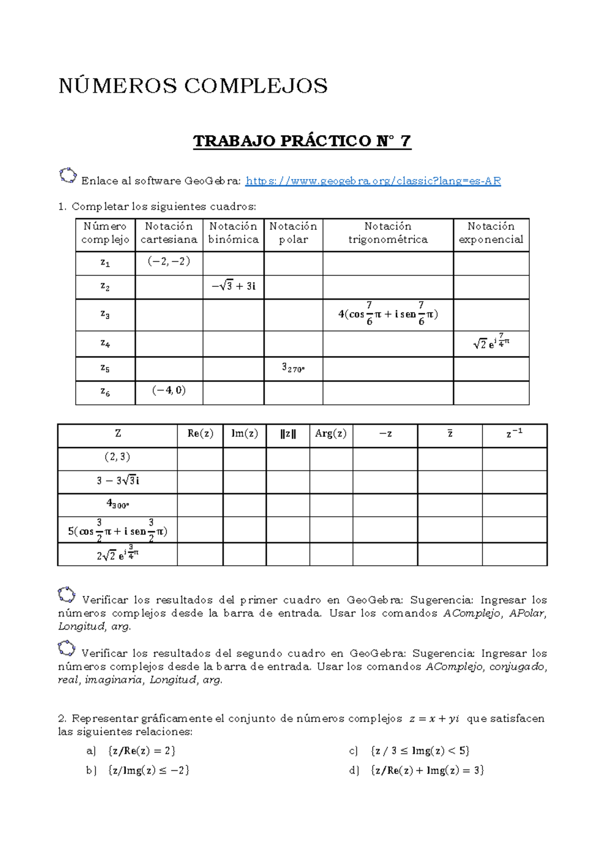 TP Números Complejos 2023 - NÚMEROS COMPLEJOS TRABAJO PRÁCTICO N° 7 ...