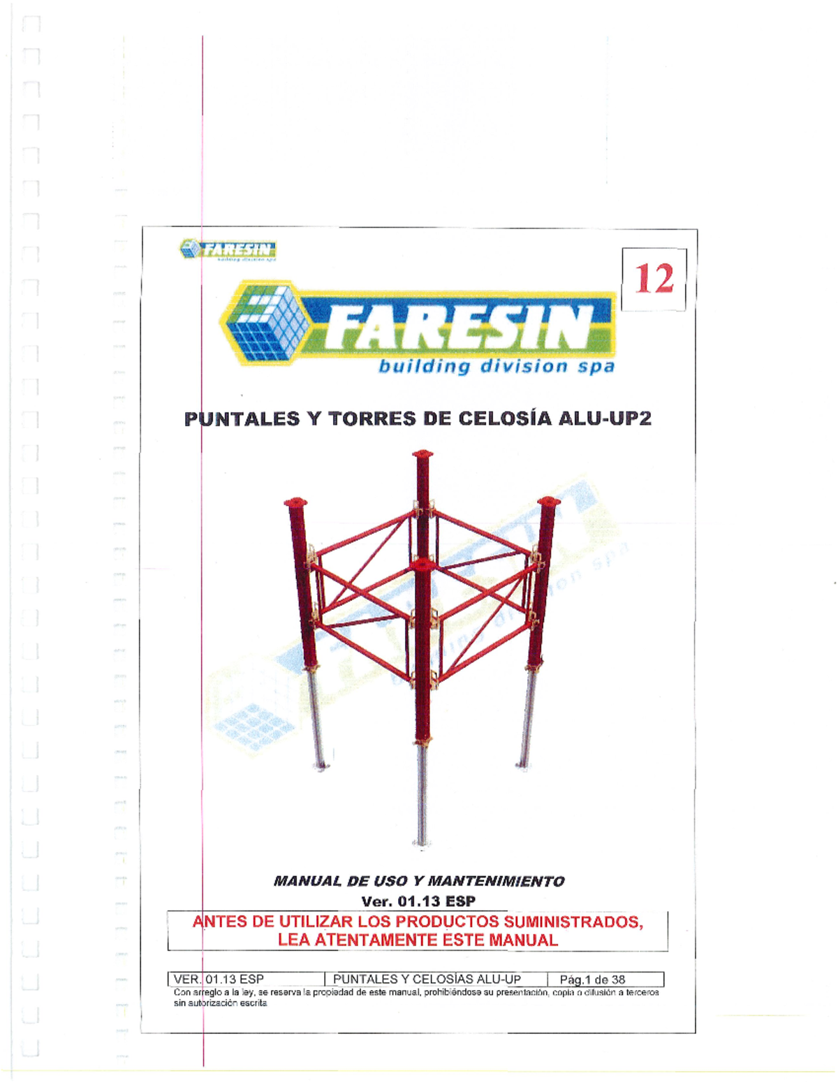 Faresin Puntales Y Torres De Celosia Alu Up2 Ntales Torres De Celos Manual De Uso Mantenimiento Ver 01 13 Esp Ntes De Utilizar Los Productos Suministrados Lea Studocu