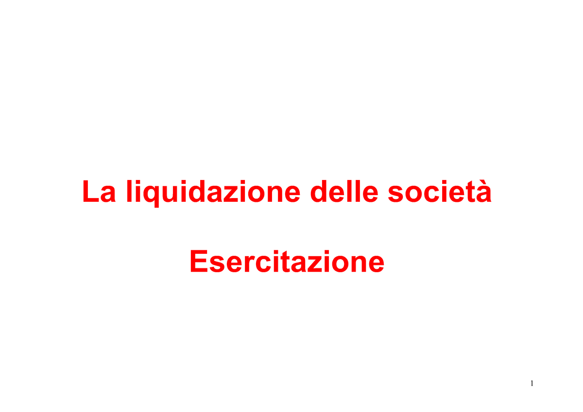 La Liquidazione - Il Rendiconto Della Gestione Alla Data Dell’assemblea ...