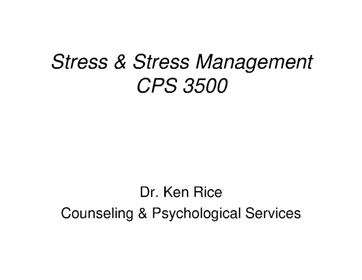 1-what-is-stress-05-11-18-slides-stress-stress-management-cps-3500