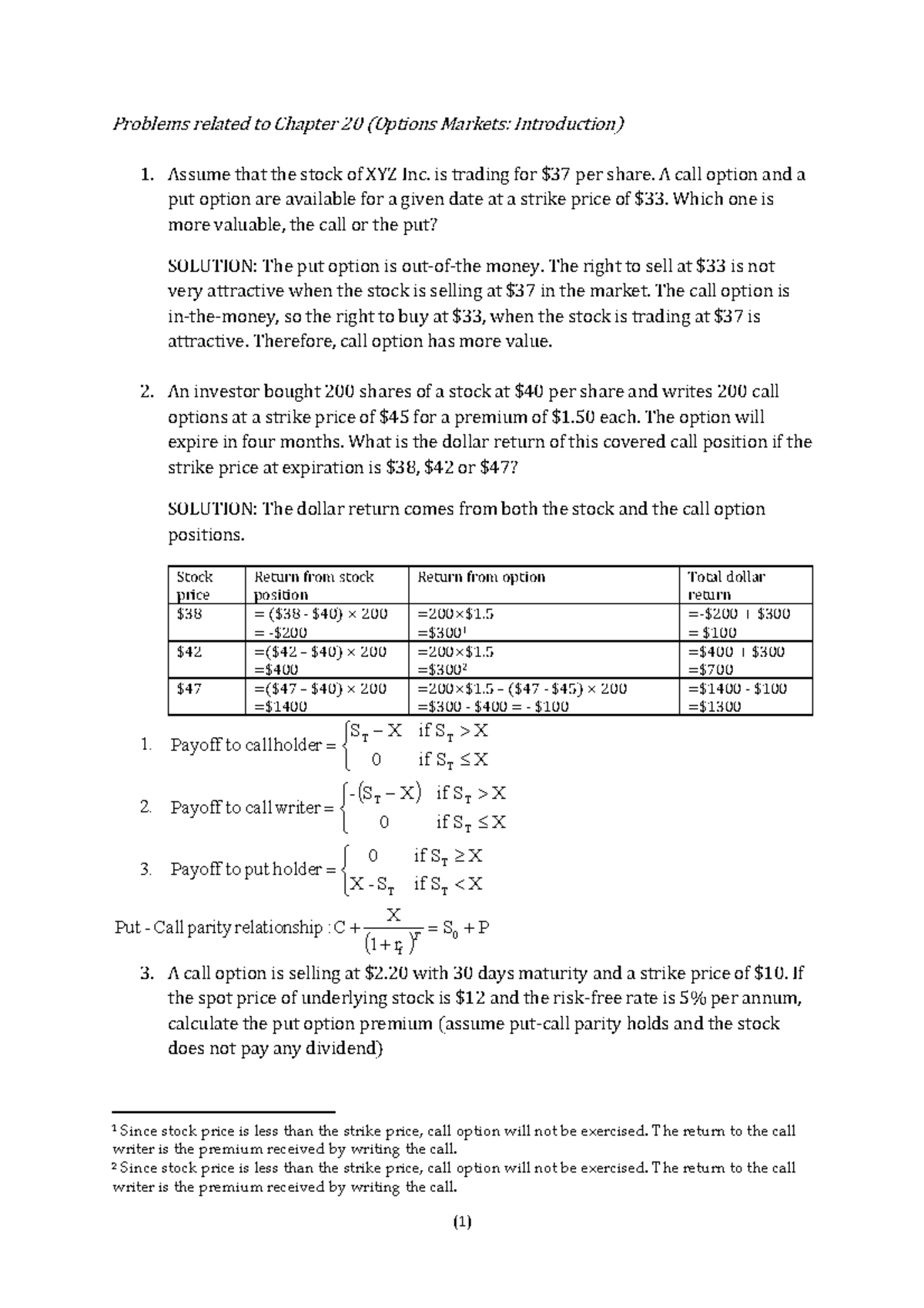 Practice Problems Chapter Problems Related To Chapter Options Markets Introduction Assume That The Stock Of Xyz Inc Is Trading For 37 Per Share Call Studocu