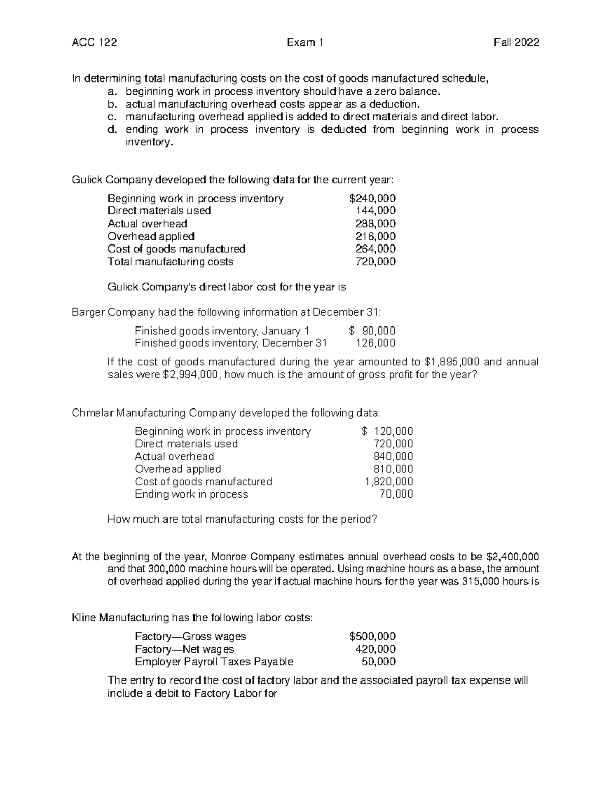 Exam 1 Review Sheet ACC 122 Exam 1 Fall 2022 In determining total