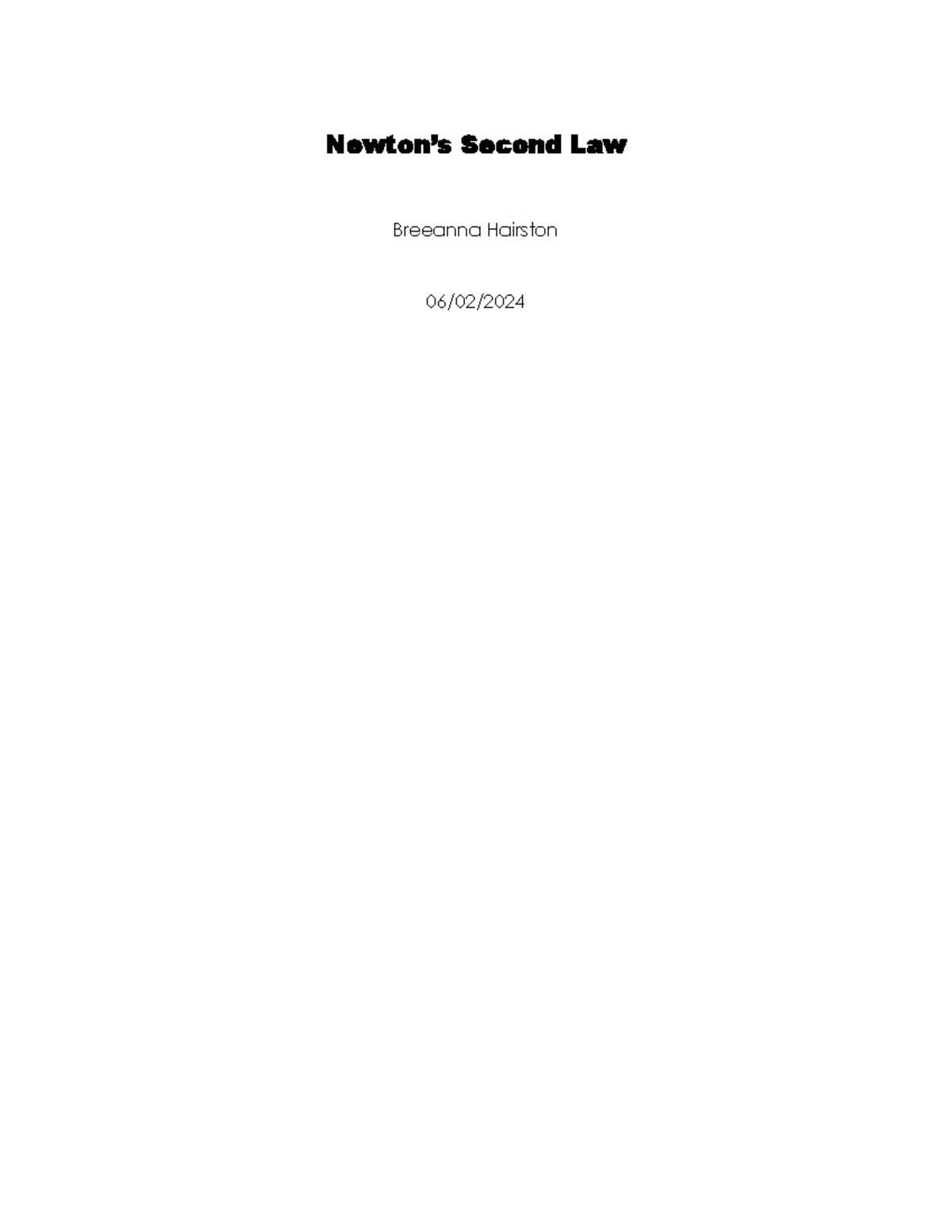 PHY 150 M4 Newton's Second Law Lab Report - Newton’s Second Law ...