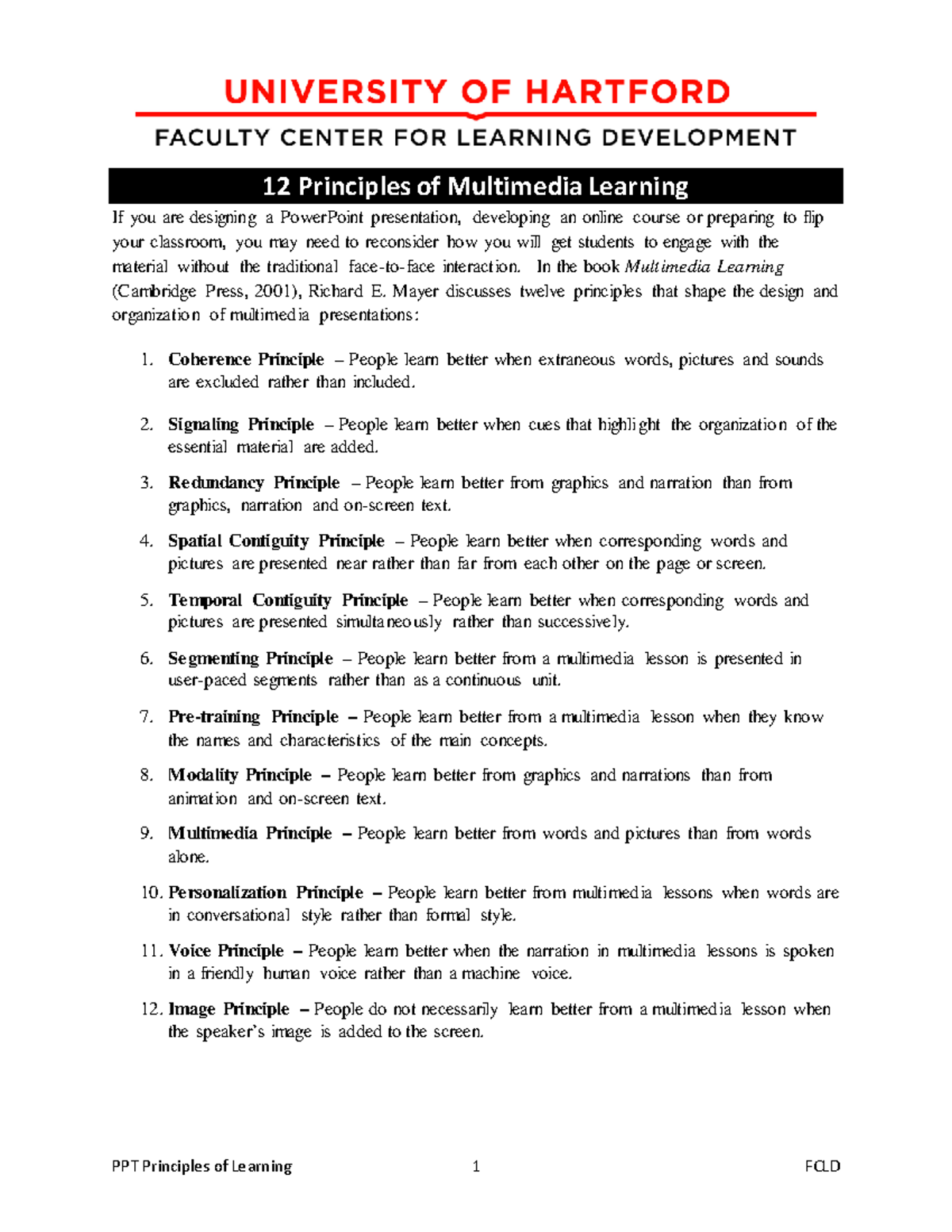 12 Principles of Multimedia Learning - In the book Multimedia Learning ...