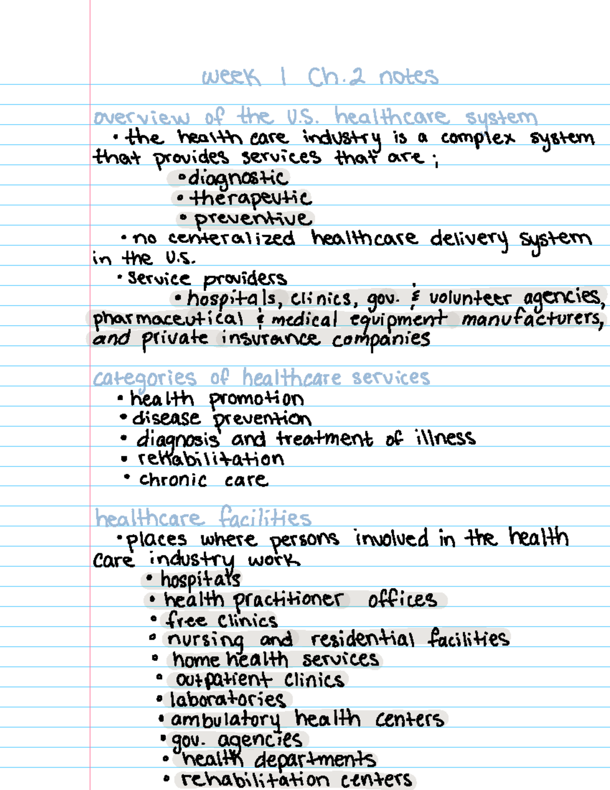 Health profession ch 2 - notes - week I Ch 2 notes overview of the U ...