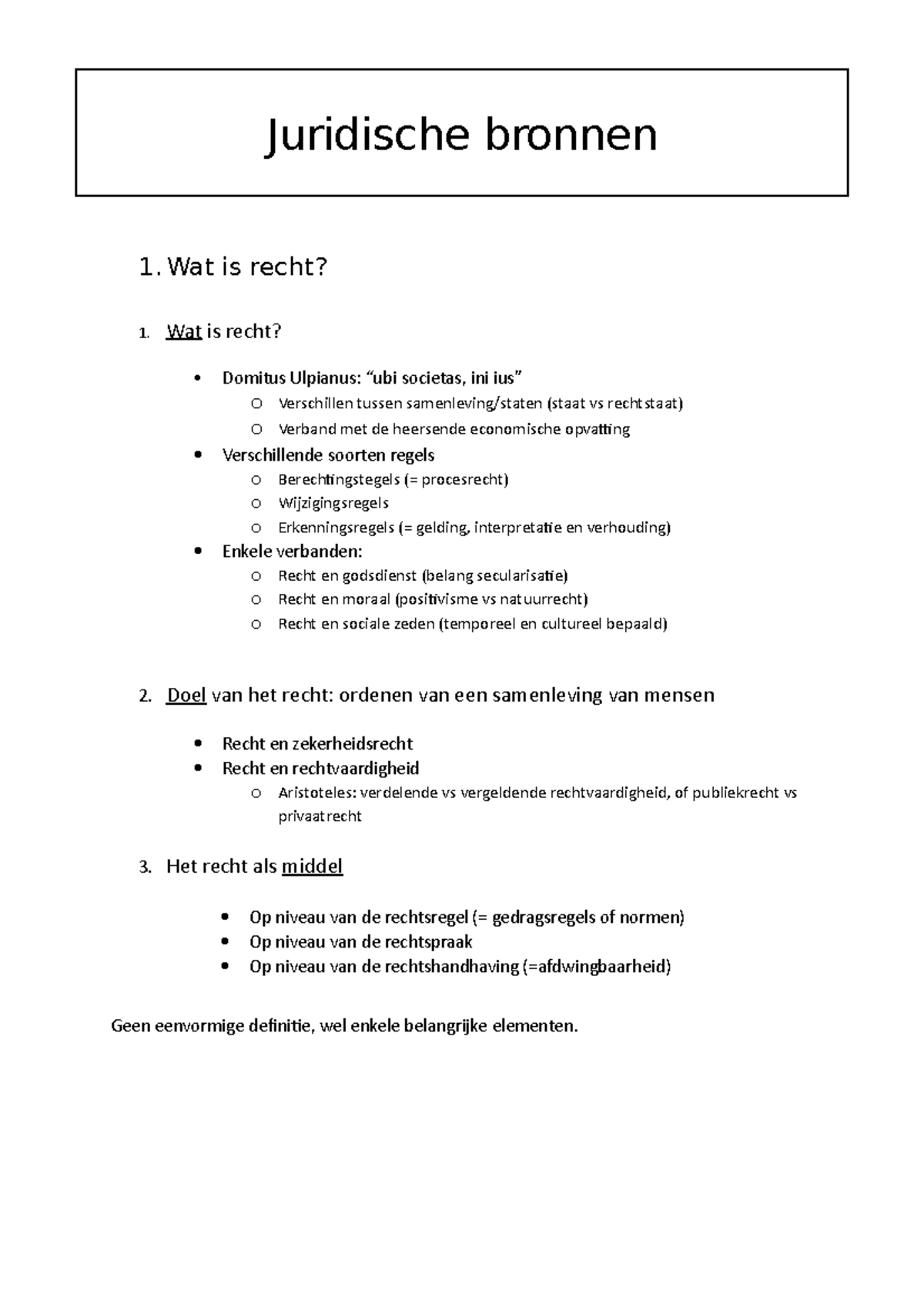 Juridische Bronnen Hoofdstuk 1 - Juridische Bronnen 1. Wat Is Recht? 1 ...