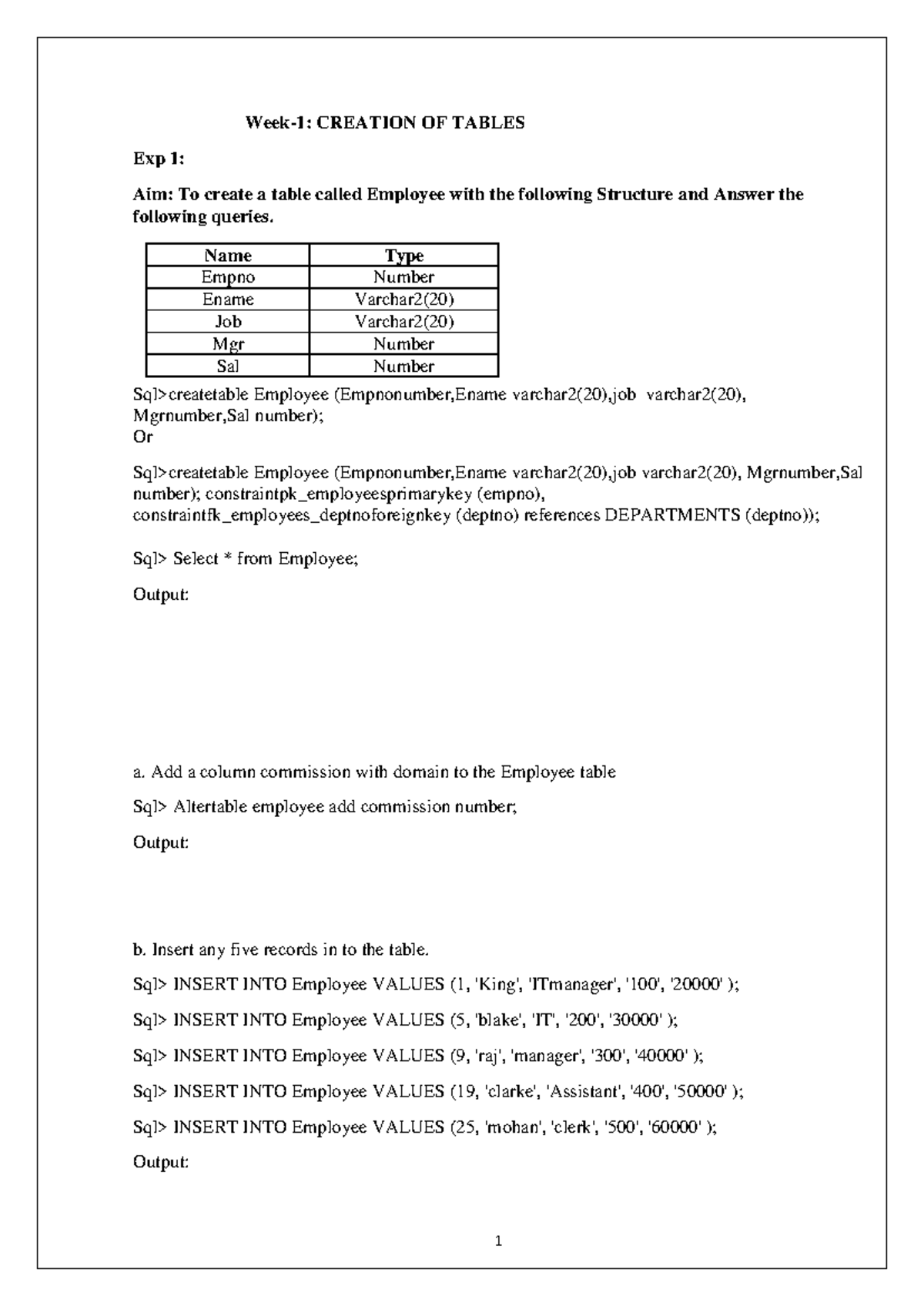 Week 1 practice - Good - Week-1: CREATION OF TABLES Exp 1: Aim: To ...