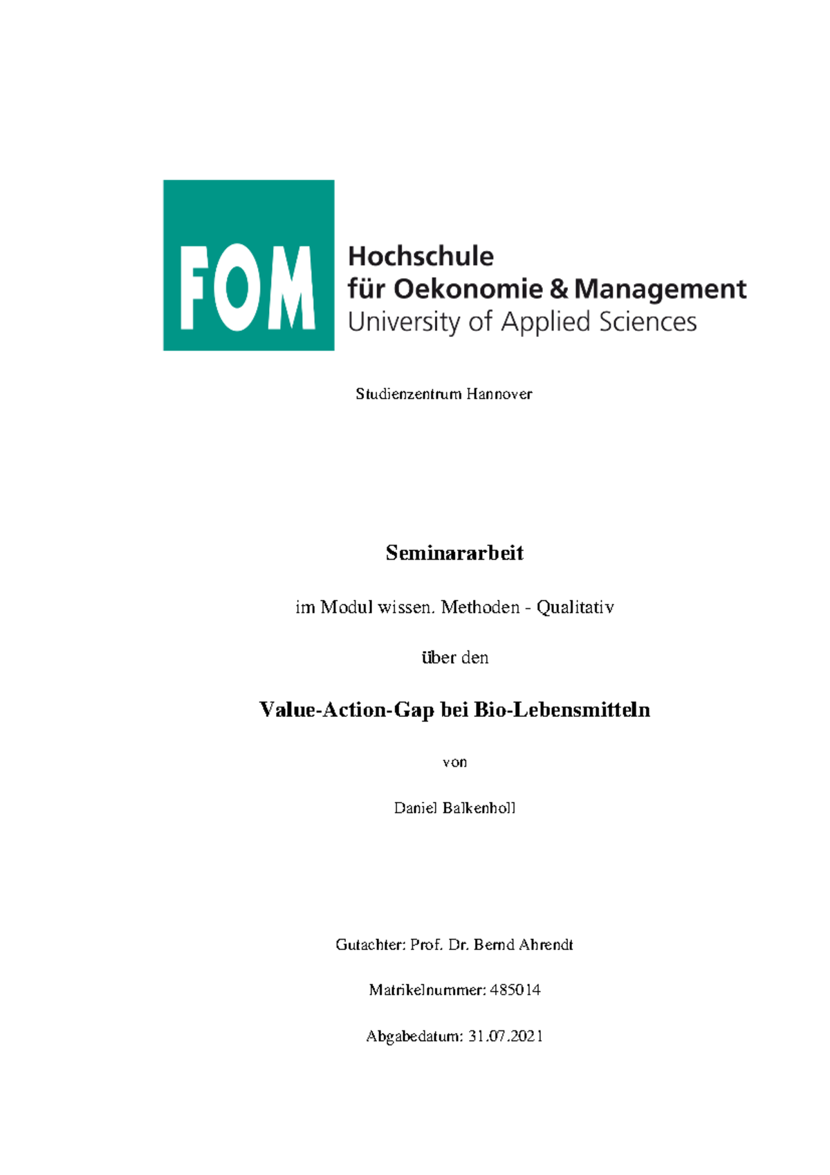 Value-Action-Gap 485014 Qualitative Methoden - Studienzentrum Hannover ...