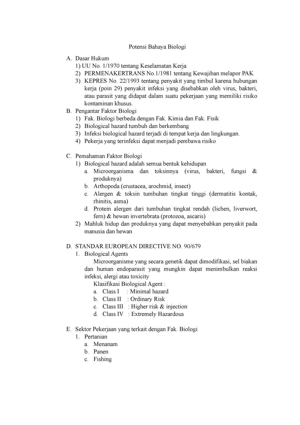 Potensi Bahaya Biologi - Dasar Hukum 1) UU No. 1/1970 Tentang ...