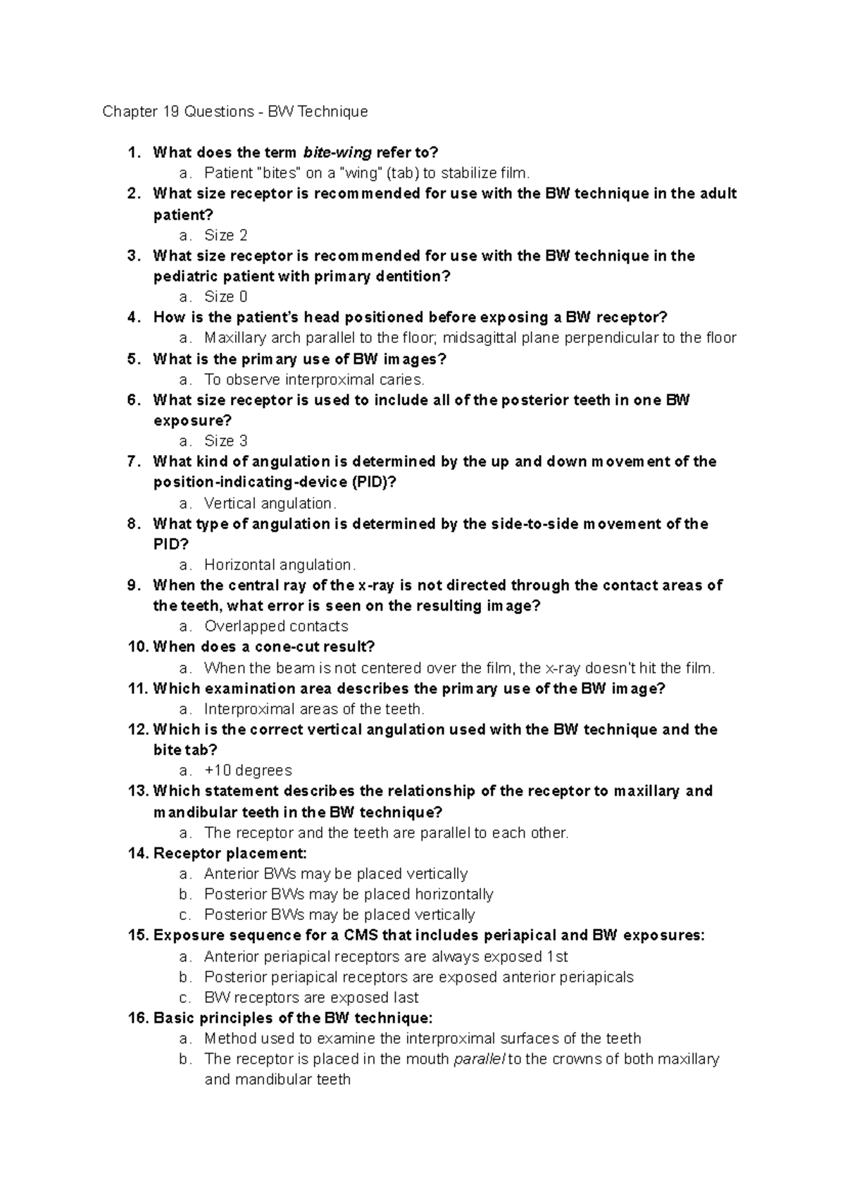 Radiography Midterm Review Chapter 19 Questions BW Technique What