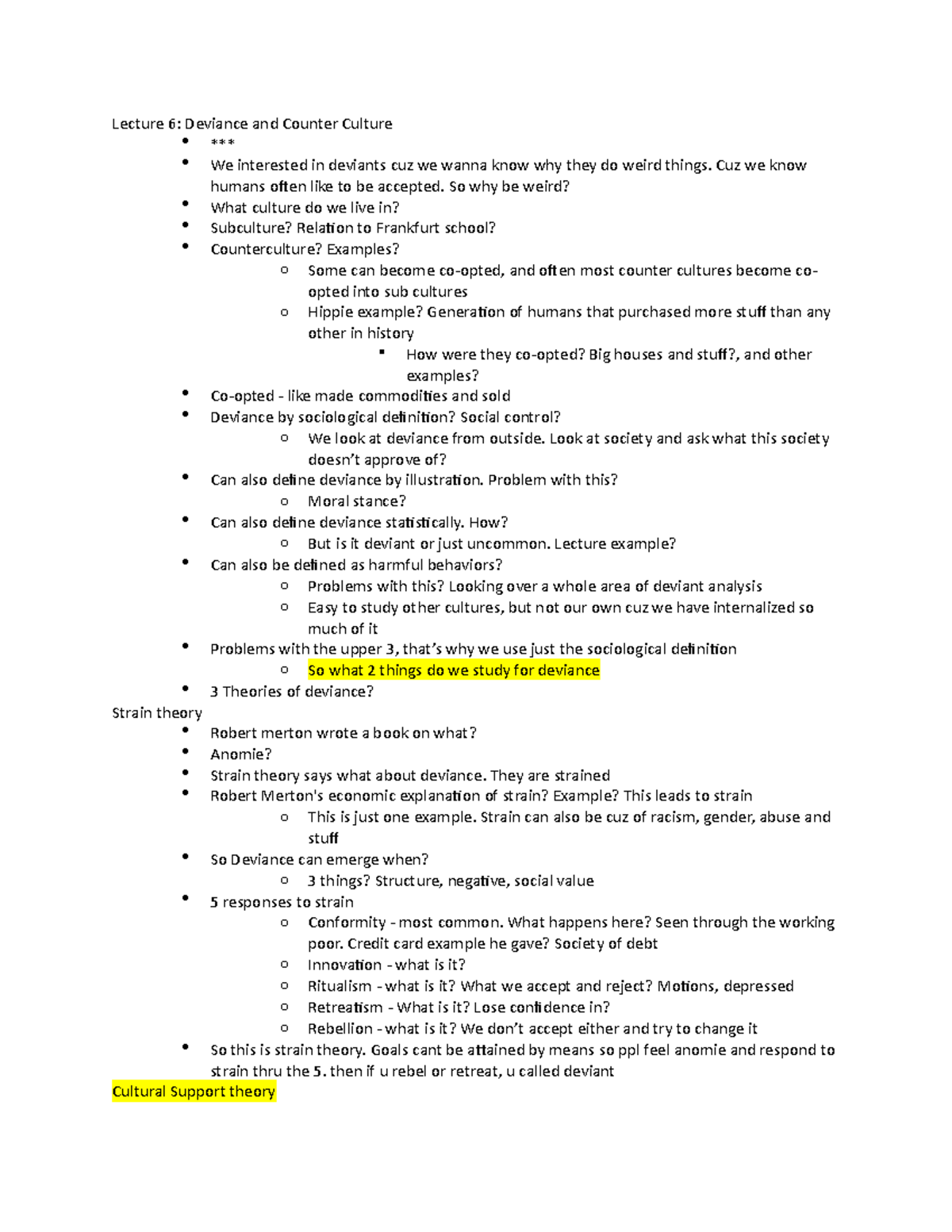 Lecture 6 Notes - Lecture 6: Deviance and Counter Culture *** We ...