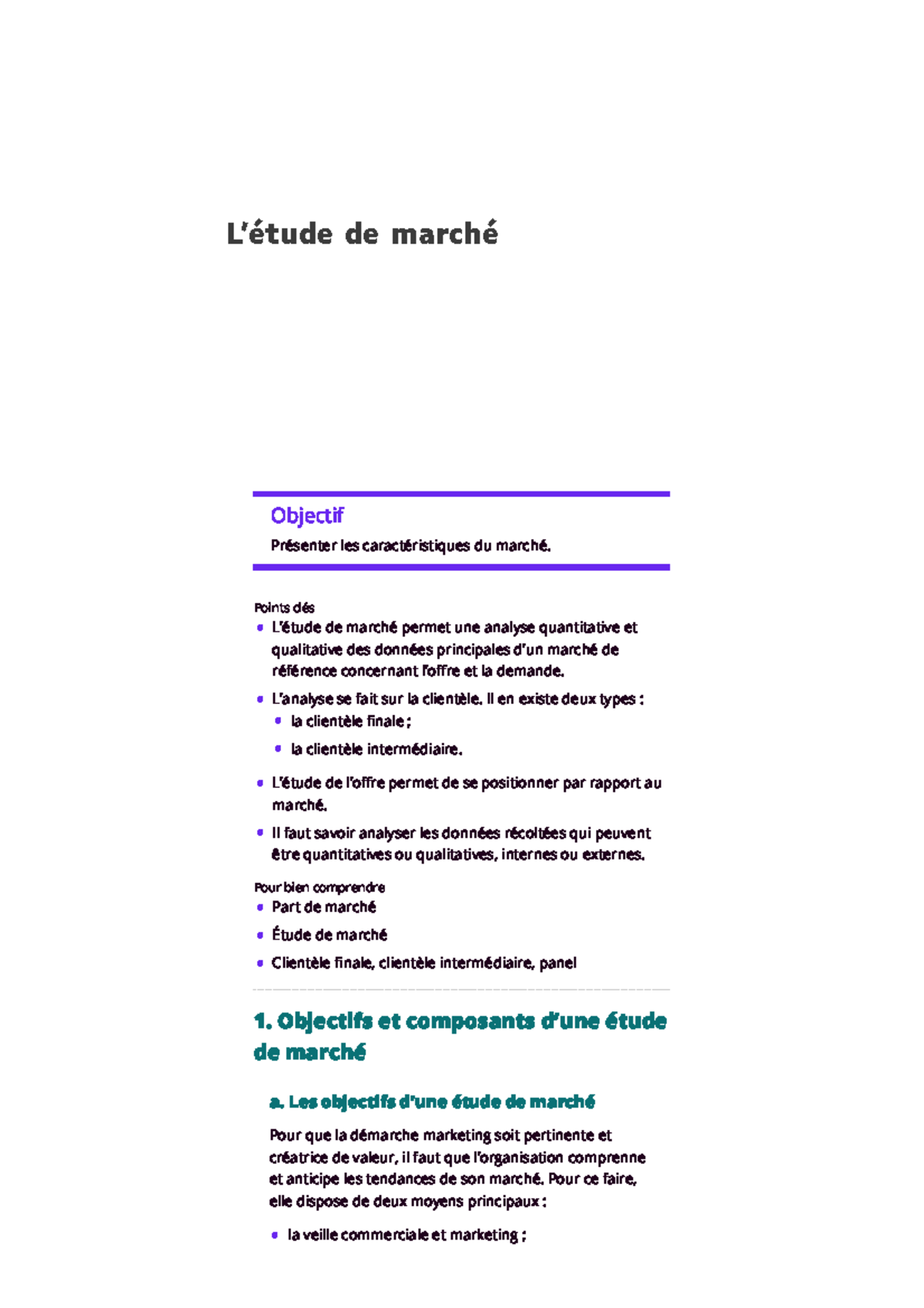L'étude de marché - Points clés L’étude de marché permet une analyse ...