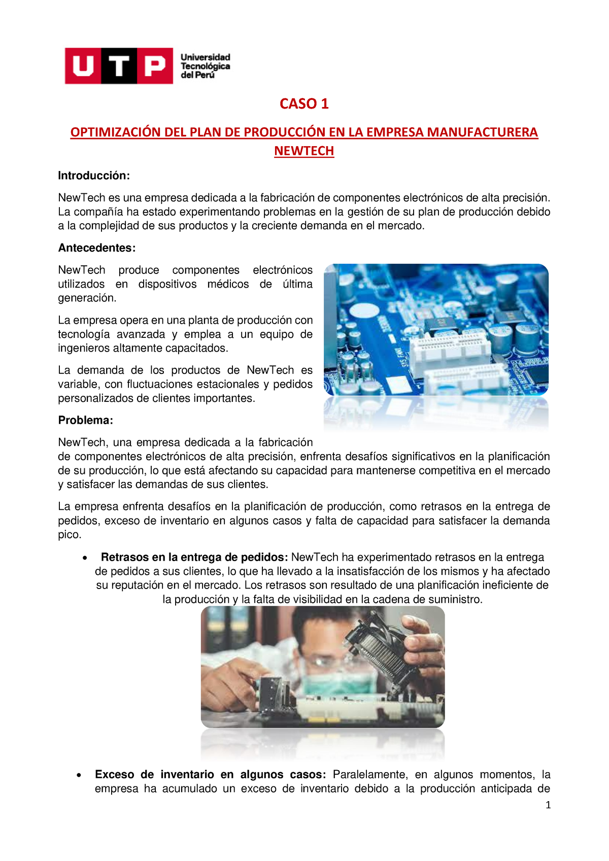 CASO 1 Empresa Manufacturera Newtech - 1 CASO 1 OPTIMIZACI”N DEL PLAN ...