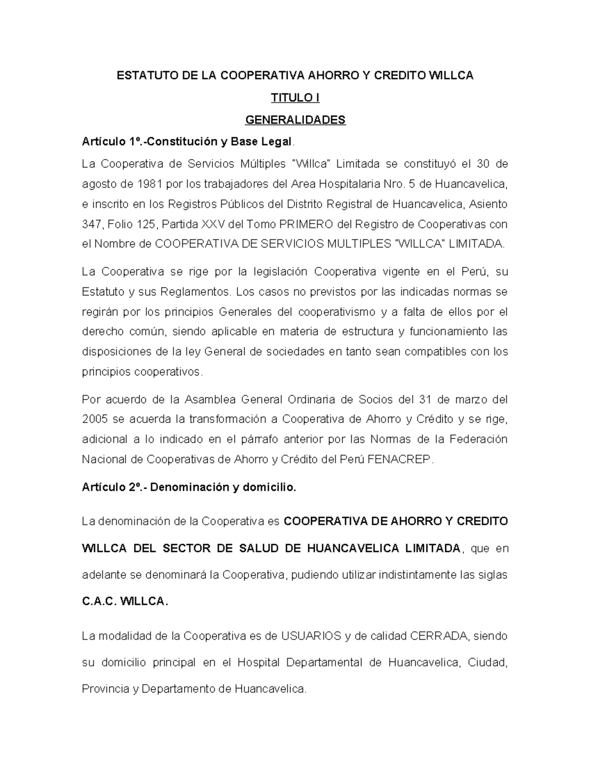 Estatuto DE LA Cooperativa Ahorro Y Credito Willca - ESTATUTO DE LA ...