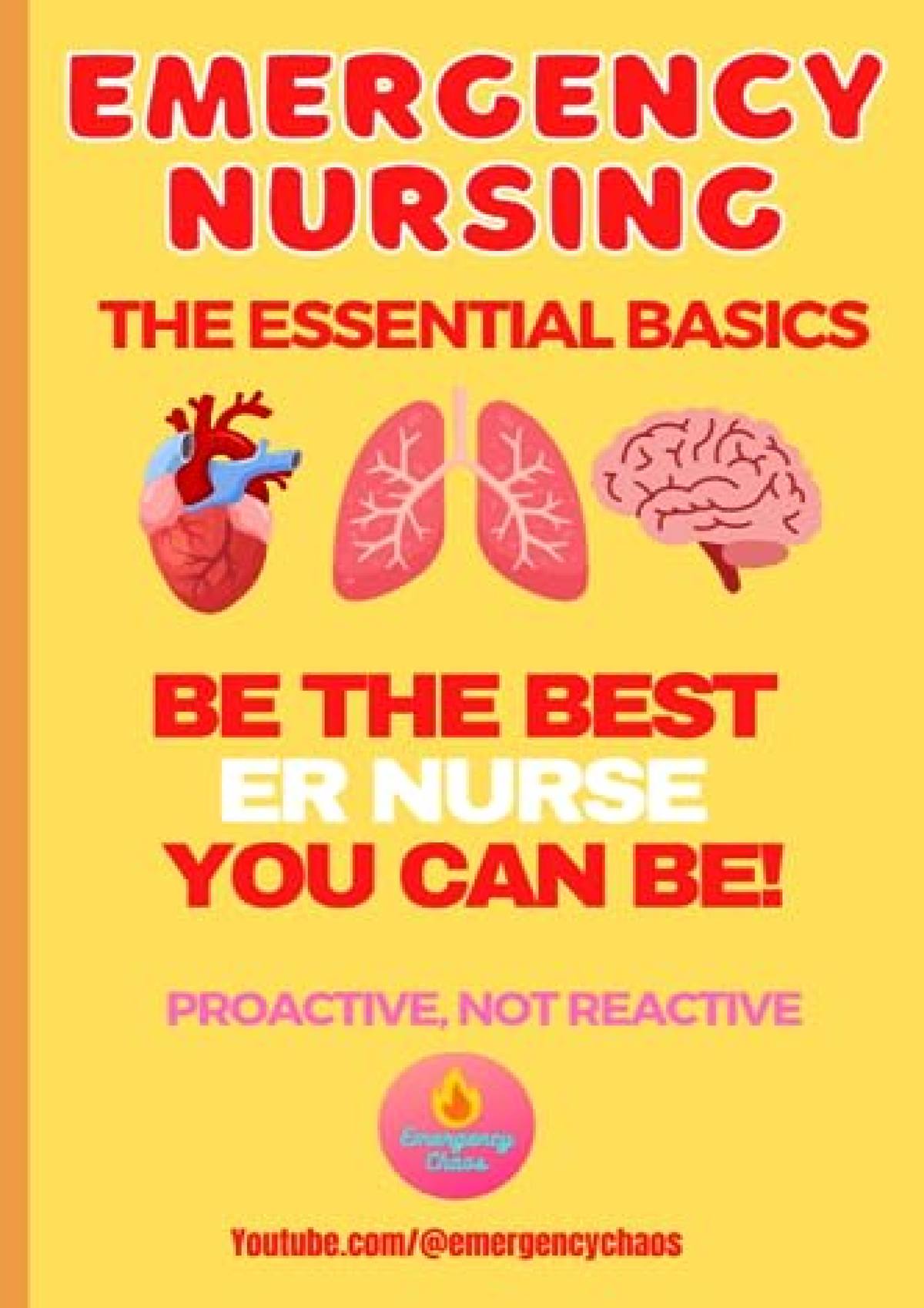 Download Book [PDF] EMERGENCY NURSING Breaking Down The Basics ...