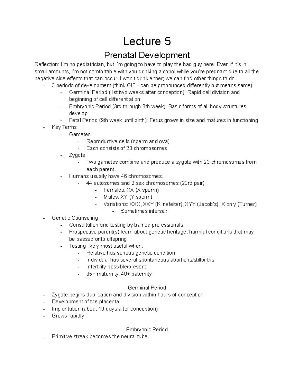 Hde 100A Notes (lecture 5) - Lecture 5 Prenatal Development Reflection ...