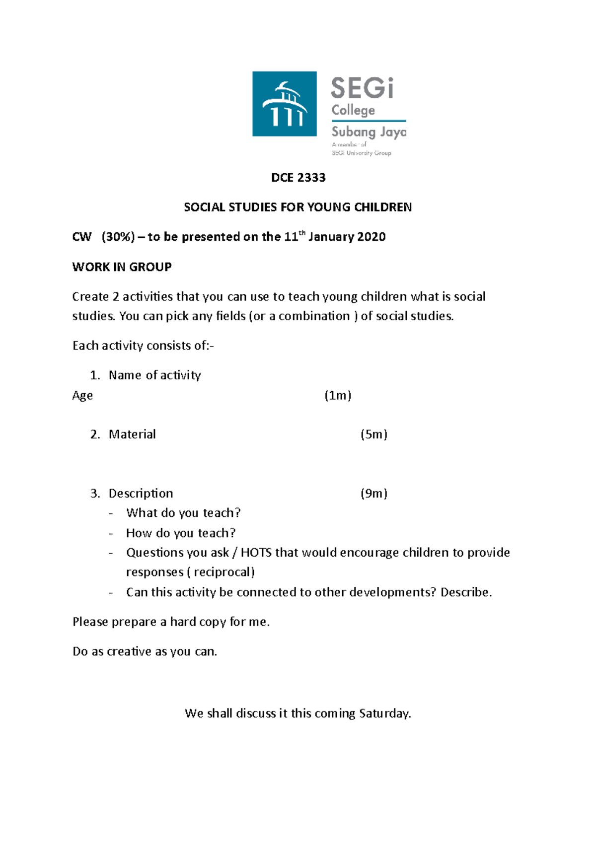 Assignment Vaisu Ealry Childhood Kinderkadent Dce 2333 Social Studies For Young Children Cw 30 Studocu