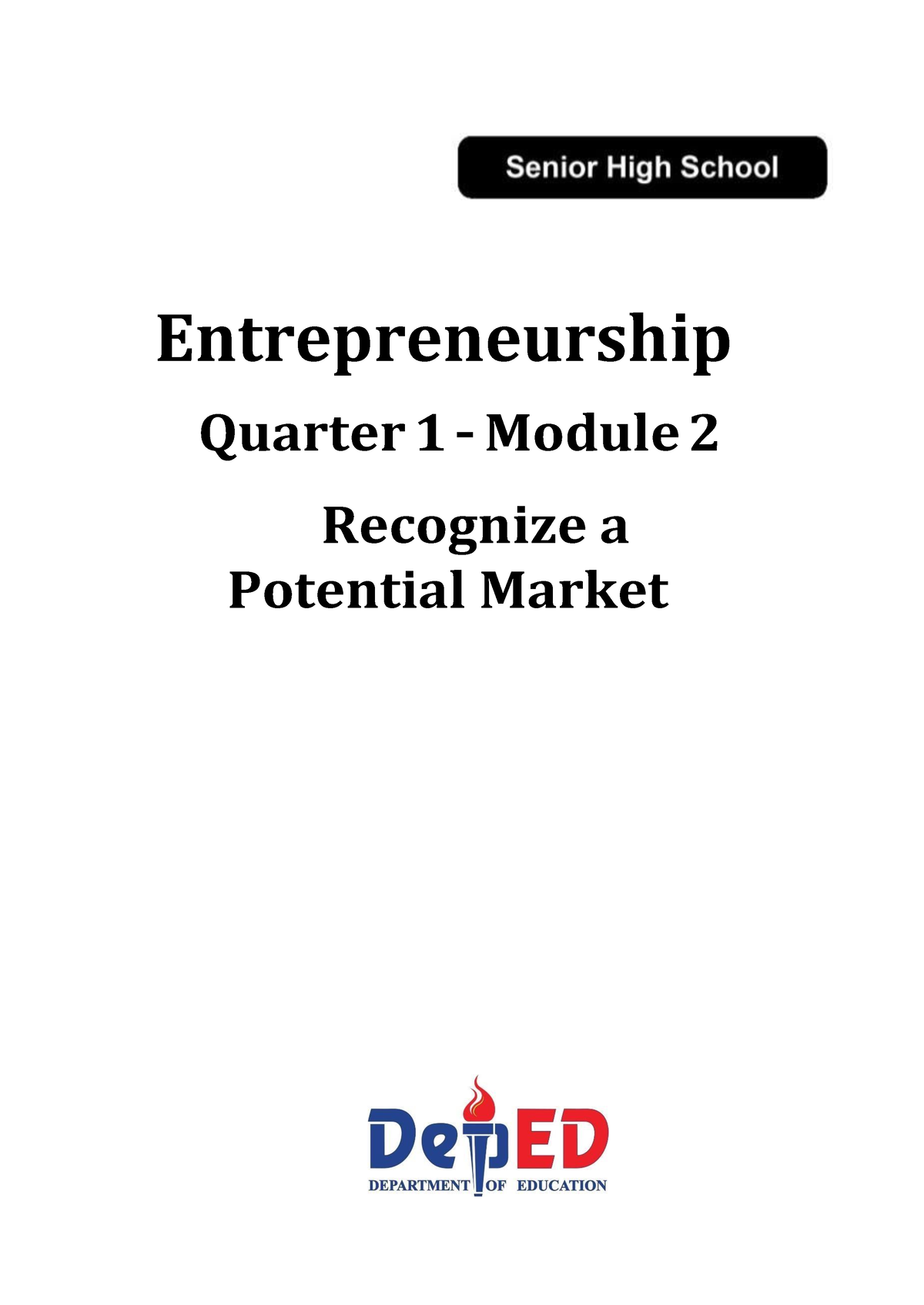 Entrepreneurship Module 2 W4 Recognize A Potential Market Q1W4 ...