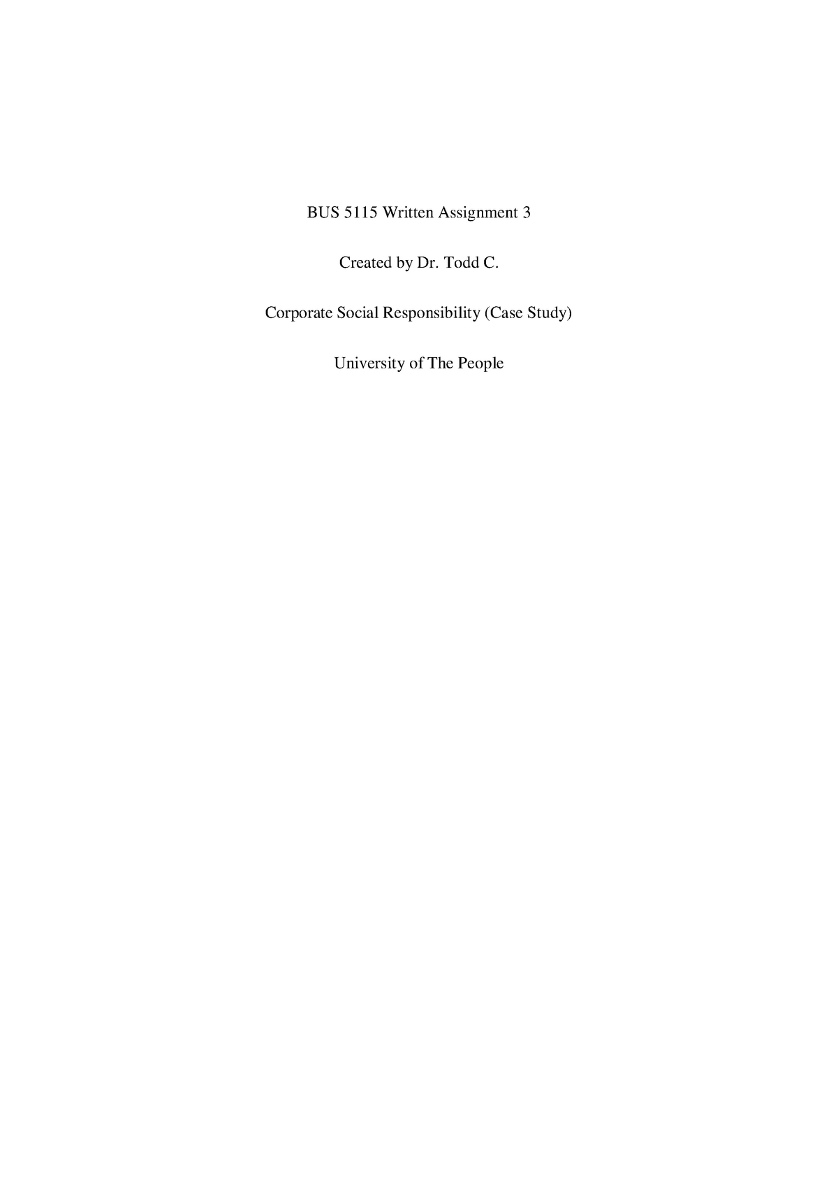 Bus 5115-Written Assignment 3 - BUS 5115 Written Assignment 3 Created ...