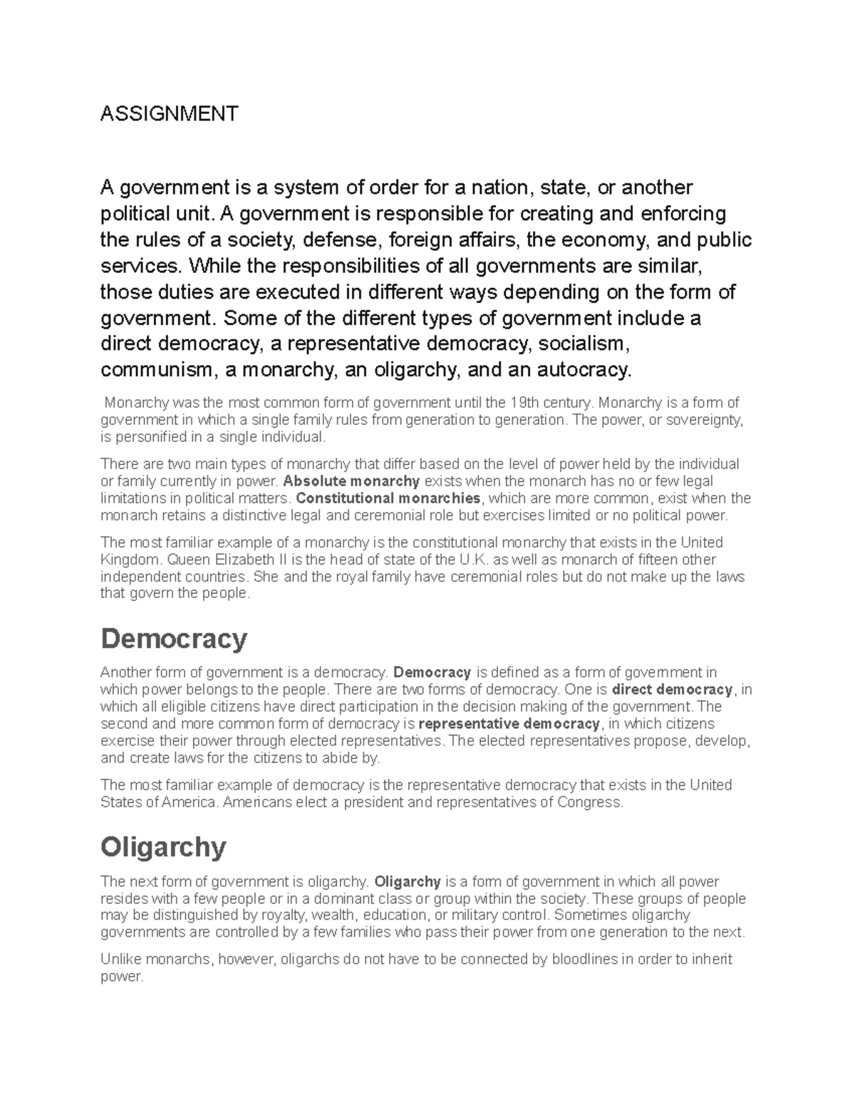 Assignment - ASSIGNMENT A government is a system of order for a nation ...