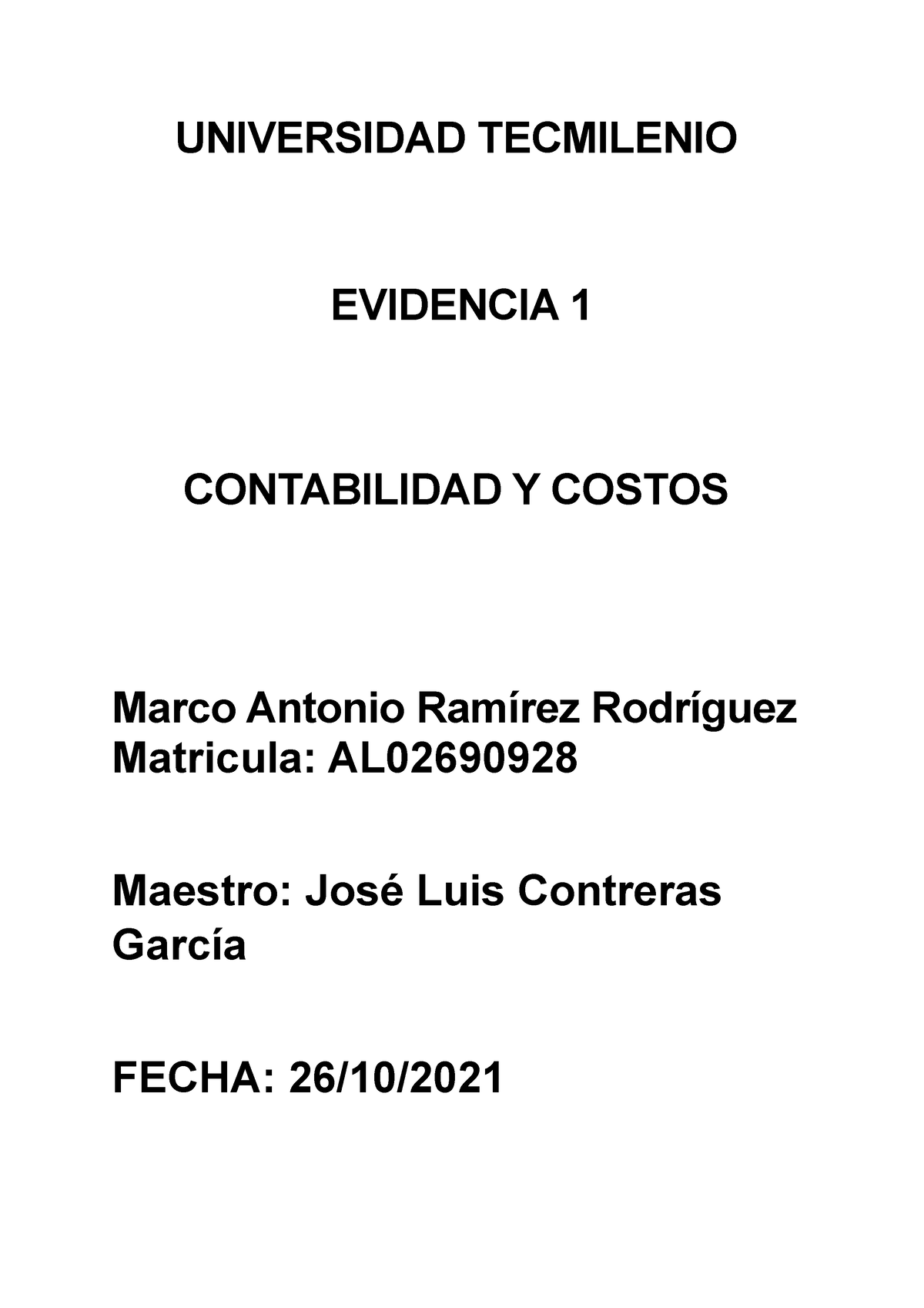 Contabilidad Y Costos Evidencia 1 Soy Tecmilenio 9755