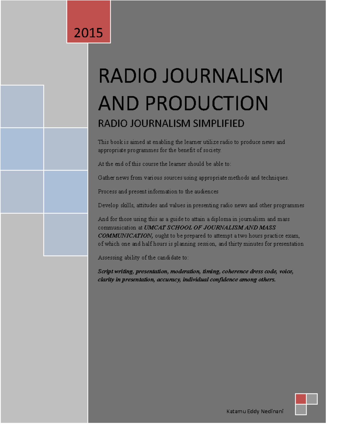 Radio Journalism Production Simplified B RADIO JOURNALISM AND