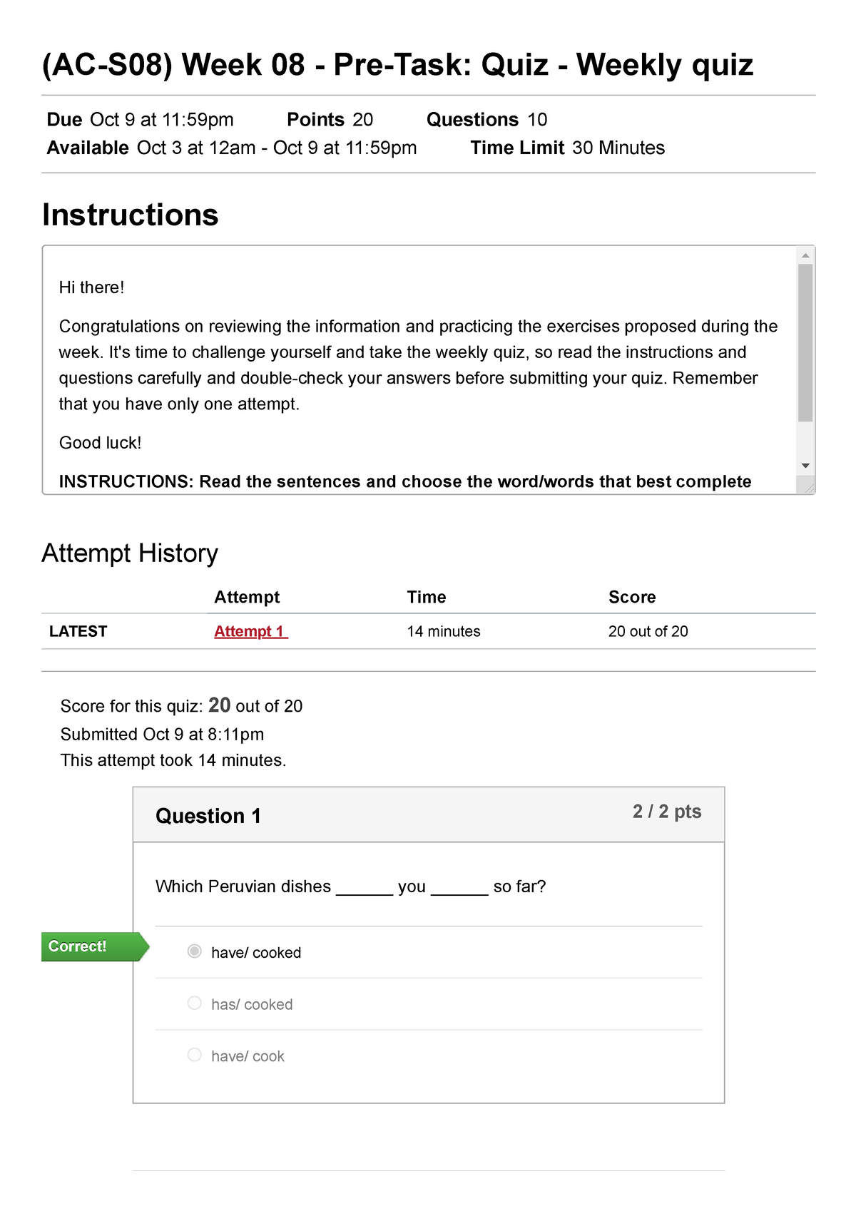 (AC-S08) Week 08 - Pre-Task Quiz - Weekly Quiz - Hi There ...