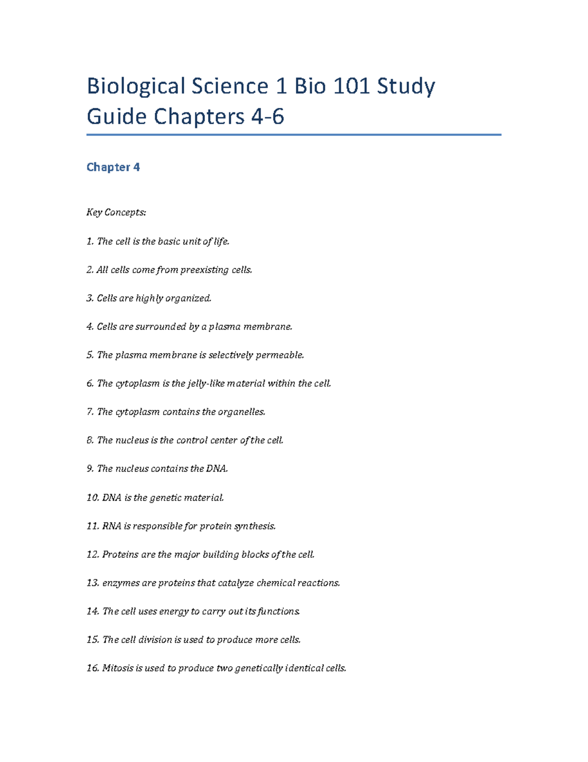 Biological Science 1 Bio 101 Study Guide Chapters 4-6 - All Cells Come ...