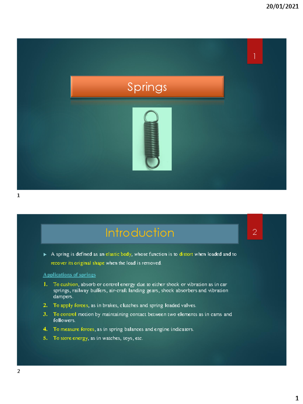 02-Design of Springs - Springs 1 Introduction 2 A springis definedas ...