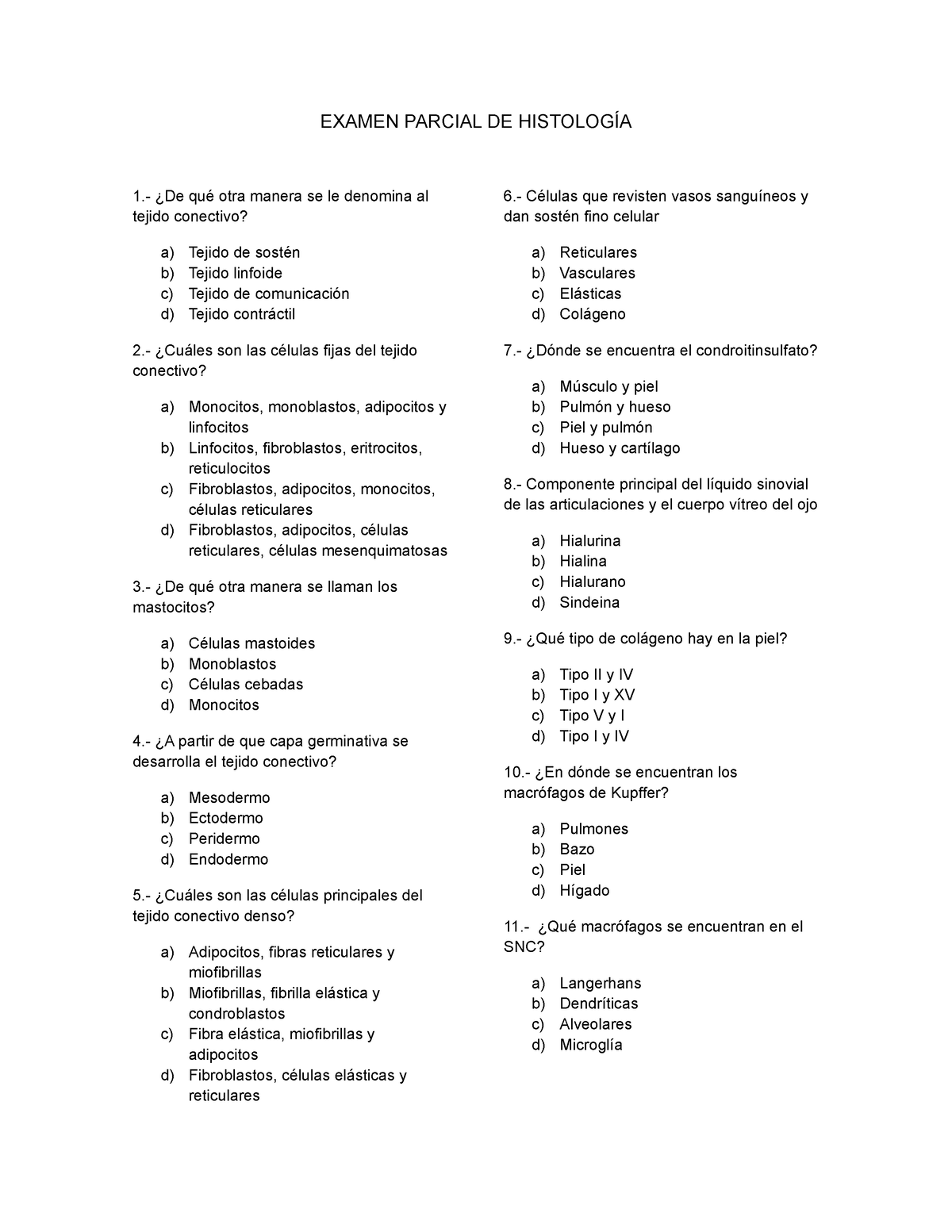 Examen Parcial De Histología - Editar - EXAMEN PARCIAL DE HISTOLOGÍA 1 ...